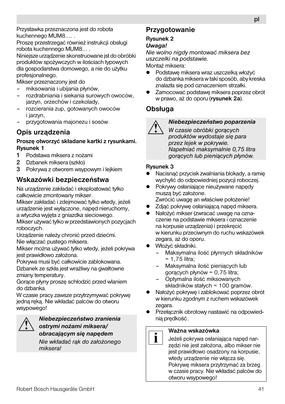 Opis urz¹dzenia, Wskazówki bezpieczeñstwa, Przygotowanie | Obs ługa | Bosch MUZ8MX2 Accessoire bol blender en verre pour MUM8 User Manual | Page 41 / 59