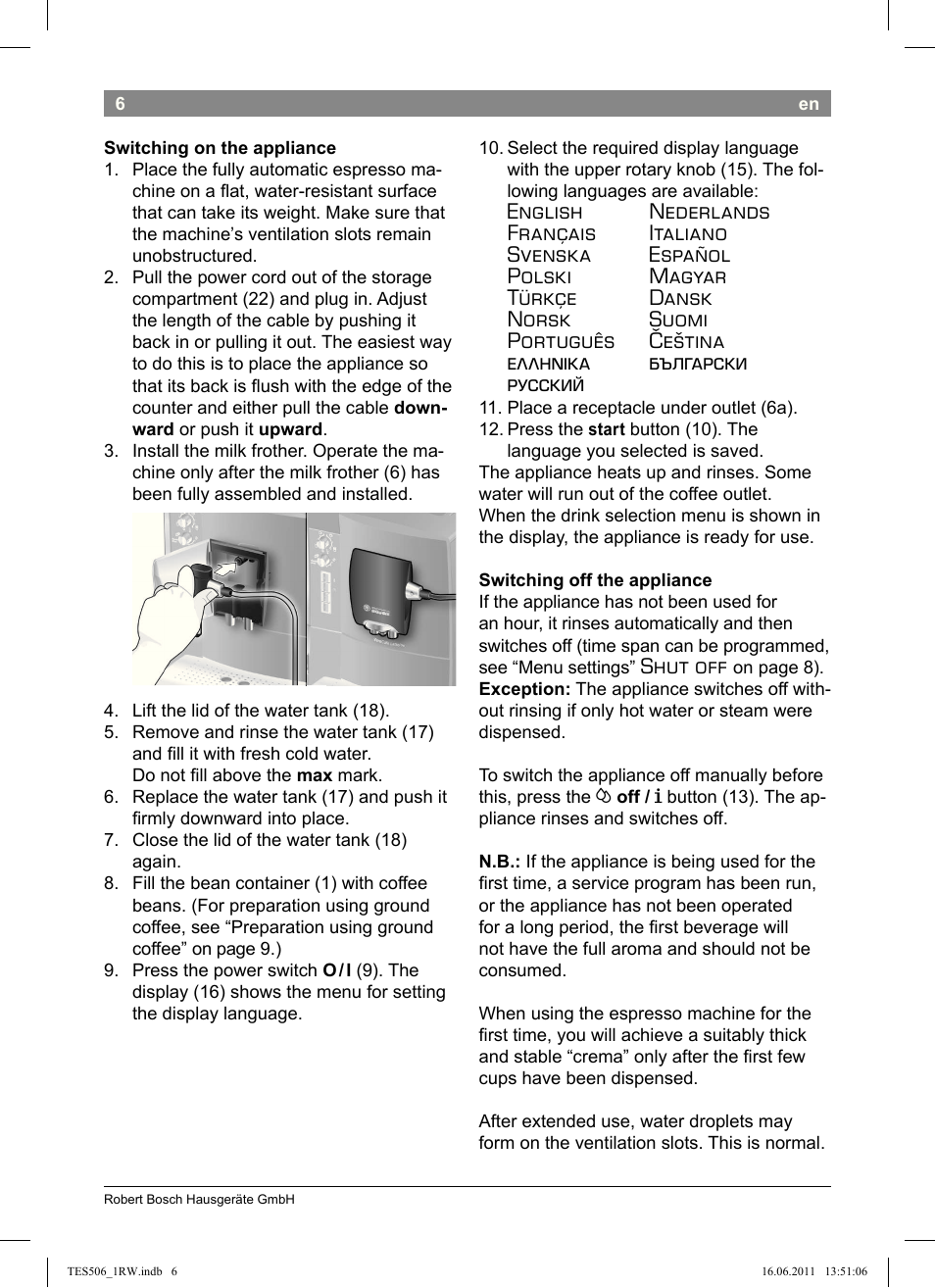 Shut off | Bosch TES50621RW VeroCafe LattePro Machine à café Expresso automatique Titanium User Manual | Page 10 / 124