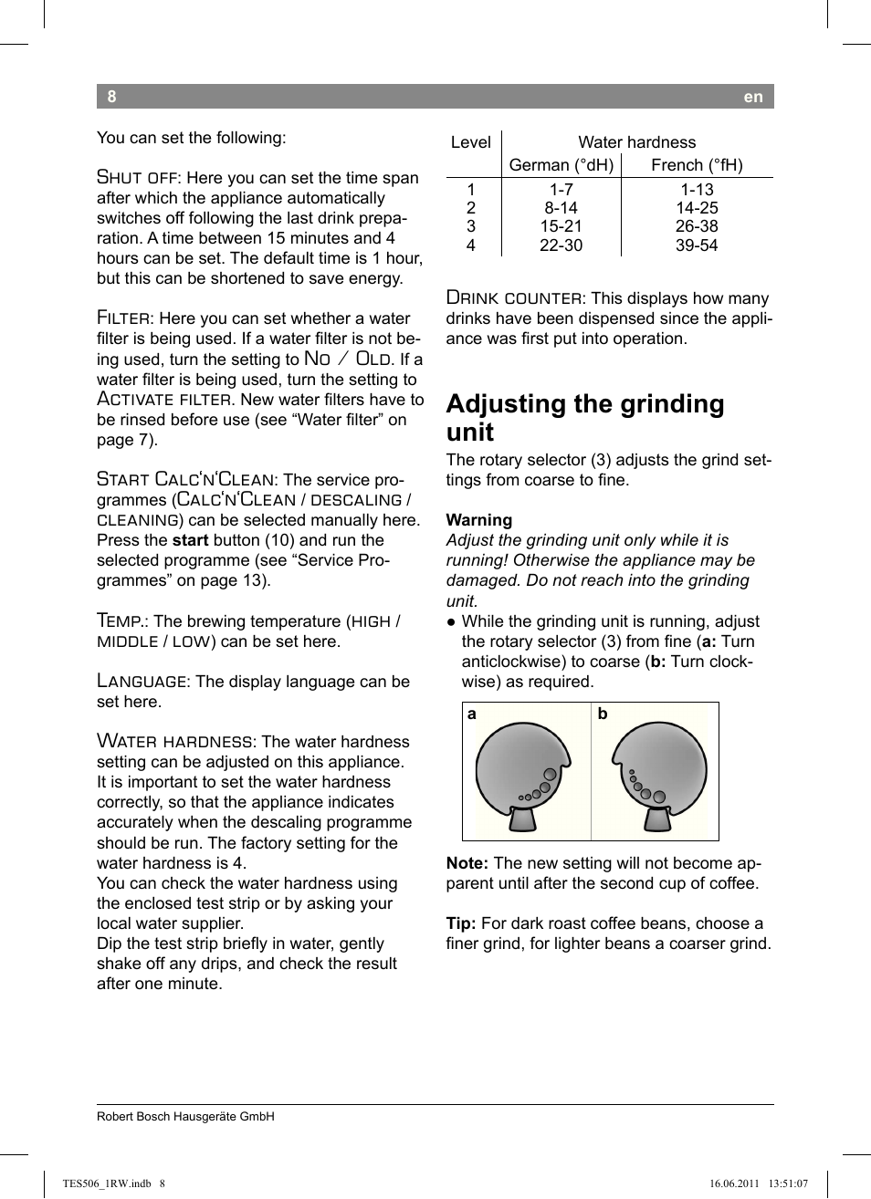 Adjusting the grinding unit, Shut off, Filter | No / old, Activate filter, Start calc‘n‘clean, Calc‘n‘clean, Descaling, Cleaning, Temp | Bosch TES50621RW VeroCafe LattePro Machine à café Expresso automatique Titanium User Manual | Page 12 / 124
