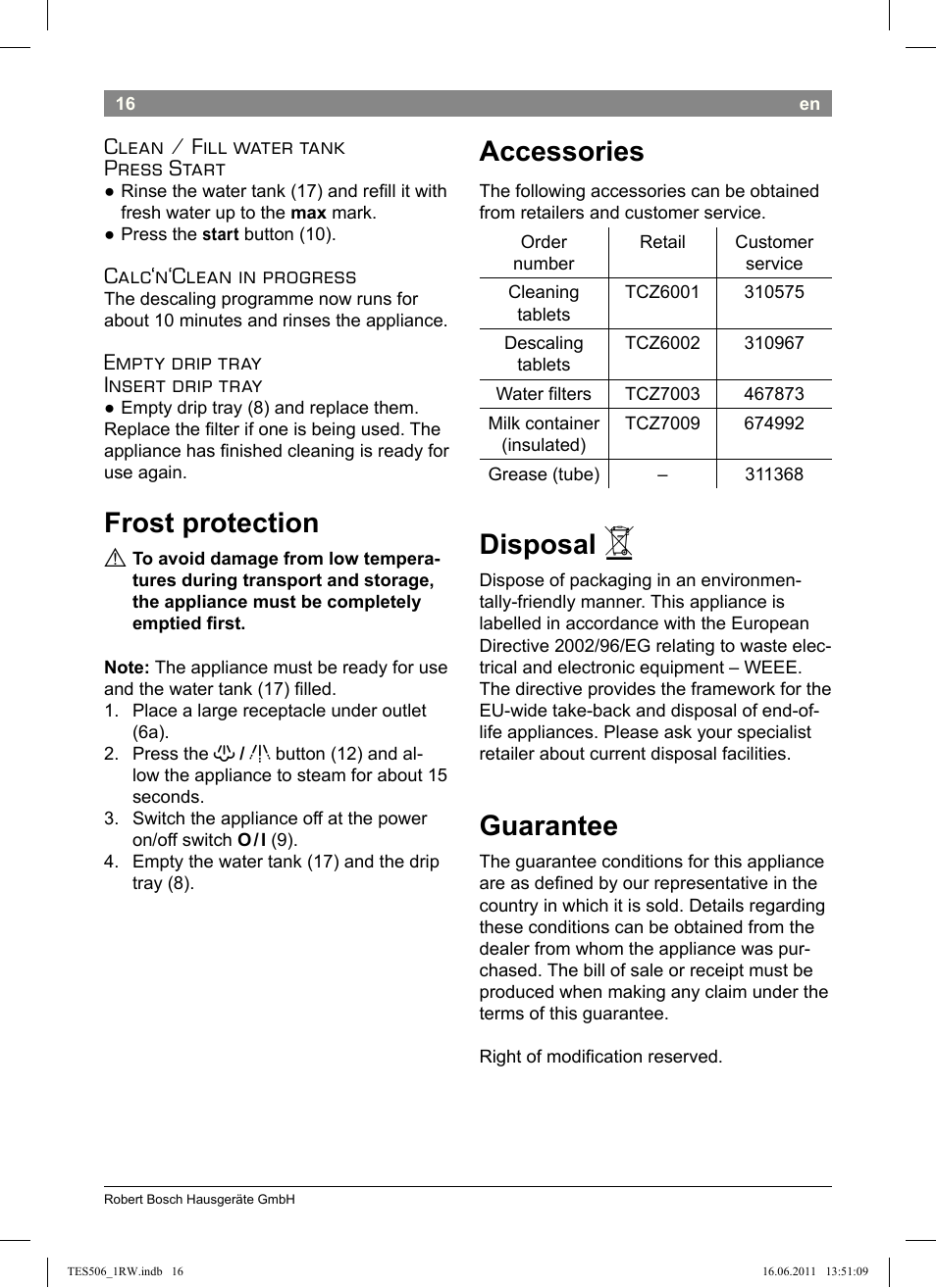 Frost protection, Accessories, Disposal | Guarantee, Clean / fill water tank press start, Calc‘n‘clean in progress, Empty drip tray insert drip tray | Bosch TES50621RW VeroCafe LattePro Machine à café Expresso automatique Titanium User Manual | Page 20 / 124