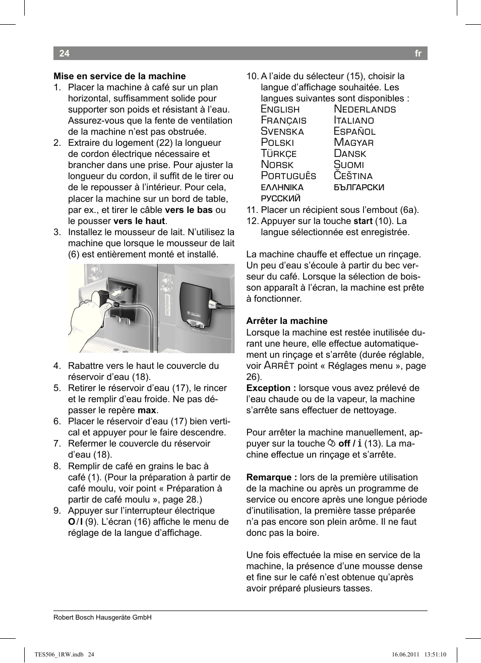 Arrêt | Bosch TES50621RW VeroCafe LattePro Machine à café Expresso automatique Titanium User Manual | Page 28 / 124