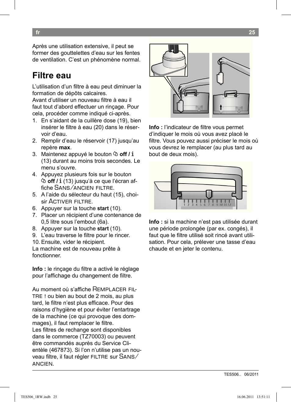 Filtre eau, Sans/ancien filtre, Activer filtre | Remplacer fil- tre, Filtre, Sans/ ancien | Bosch TES50621RW VeroCafe LattePro Machine à café Expresso automatique Titanium User Manual | Page 29 / 124