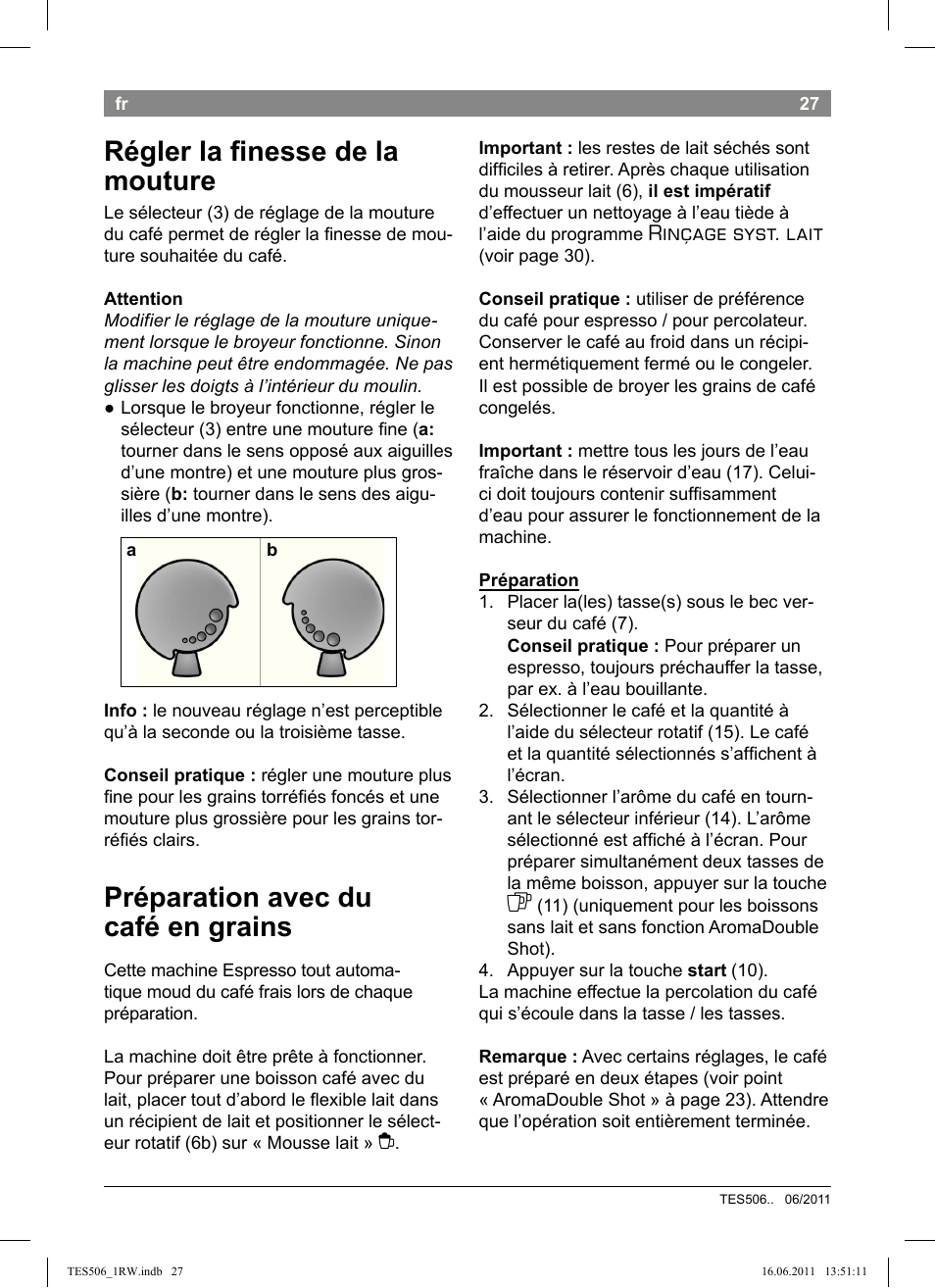 Régler la inesse de la mouture, Préparation avec du café en grains, Rinçage syst. lait | Bosch TES50621RW VeroCafe LattePro Machine à café Expresso automatique Titanium User Manual | Page 31 / 124