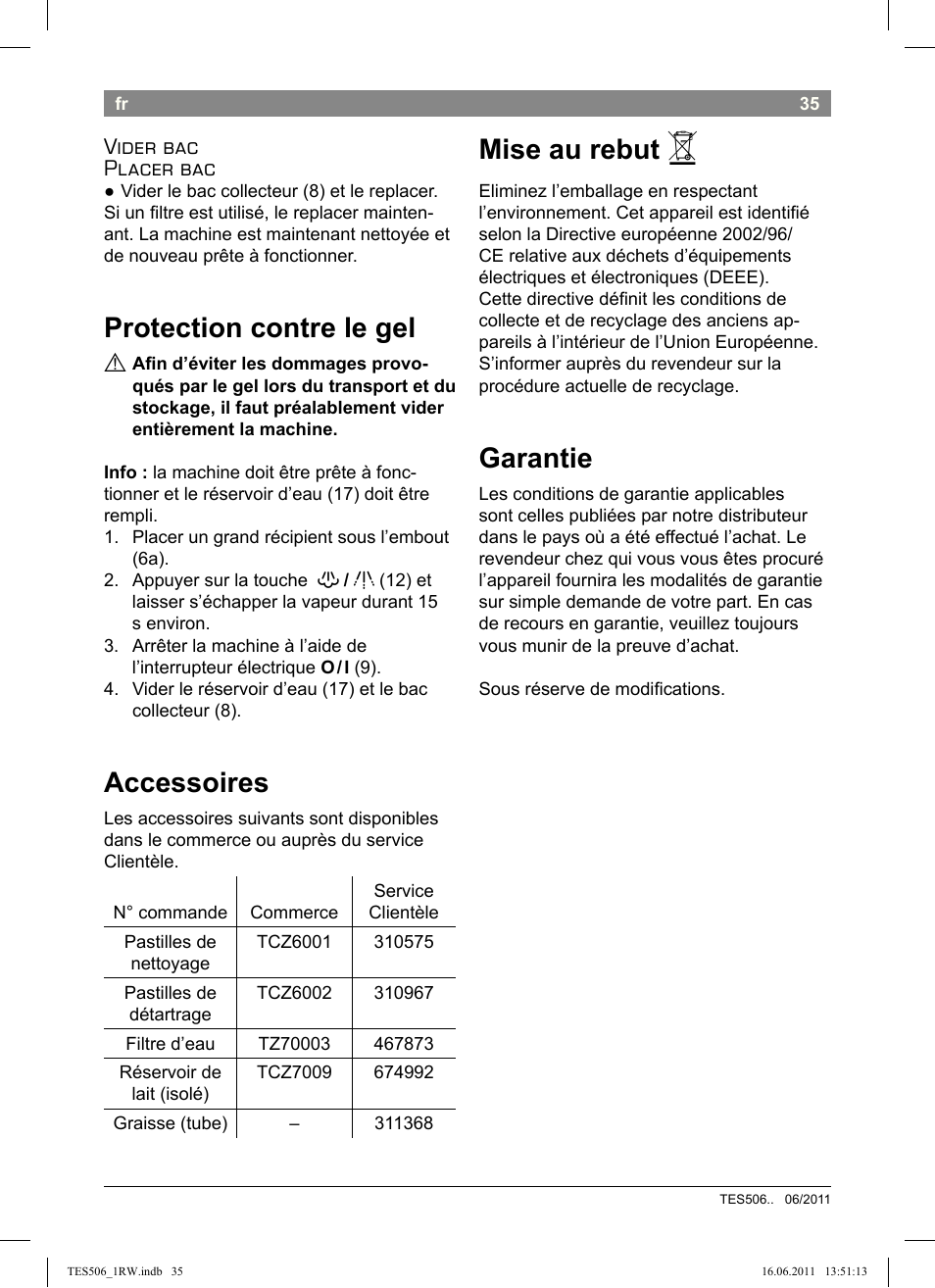 Protection contre le gel, Accessoires, Mise au rebut | Garantie, Vider bac placer bac | Bosch TES50621RW VeroCafe LattePro Machine à café Expresso automatique Titanium User Manual | Page 39 / 124