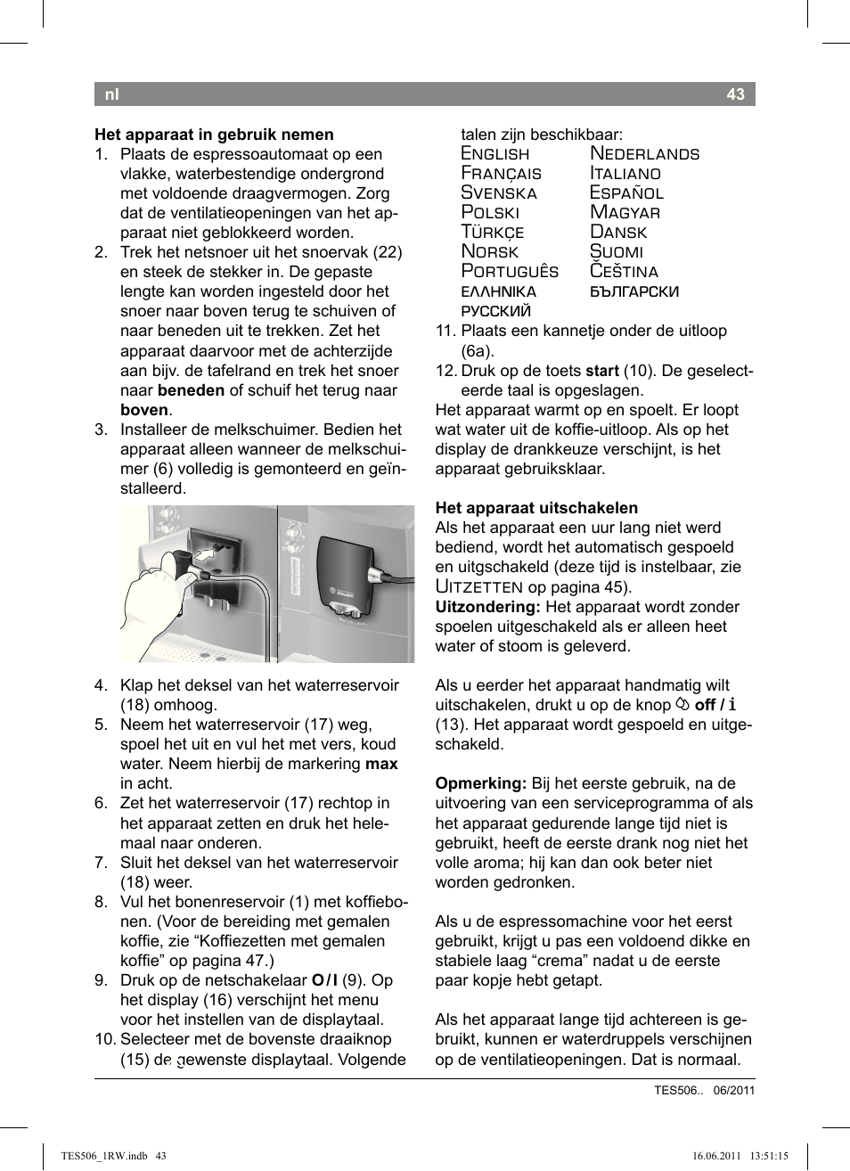 Uitzetten | Bosch TES50621RW VeroCafe LattePro Machine à café Expresso automatique Titanium User Manual | Page 47 / 124