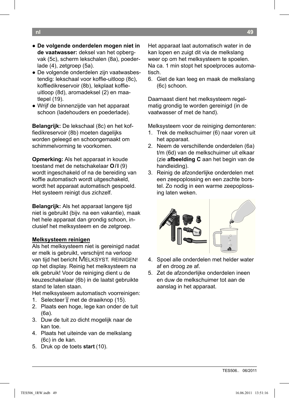 Melksyst. reinigen | Bosch TES50621RW VeroCafe LattePro Machine à café Expresso automatique Titanium User Manual | Page 53 / 124