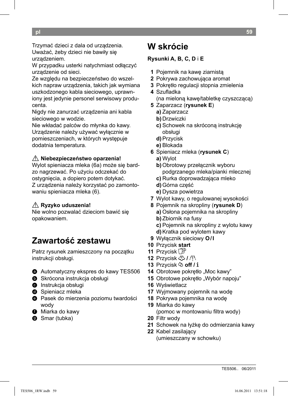 Zawartość zestawu, W skrócie | Bosch TES50621RW VeroCafe LattePro Machine à café Expresso automatique Titanium User Manual | Page 63 / 124