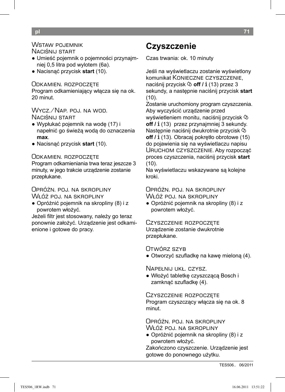 Czyszczenie | Bosch TES50621RW VeroCafe LattePro Machine à café Expresso automatique Titanium User Manual | Page 75 / 124