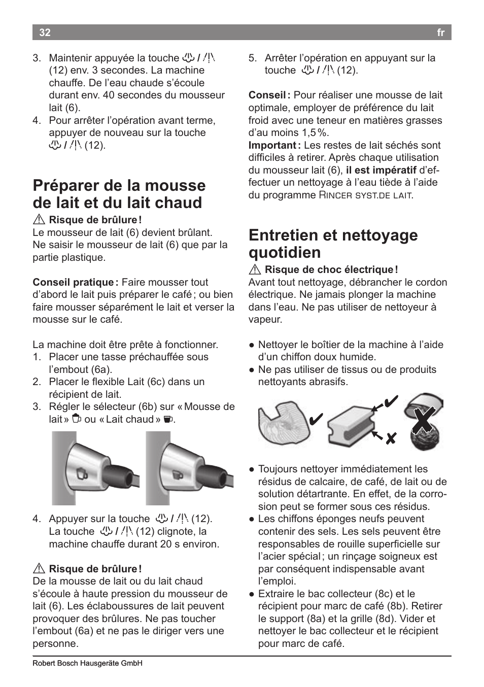 Préparer de la mousse de lait et du lait chaud, Entretien et nettoyage quotidien | Bosch TES50621RW VeroCafe LattePro Machine à café Expresso automatique Titanium User Manual | Page 36 / 134