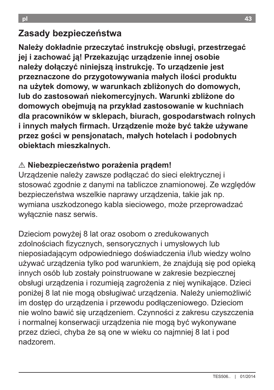 Zasady bezpieczeństwa | Bosch TES50621RW VeroCafe LattePro Machine à café Expresso automatique Titanium User Manual | Page 47 / 134
