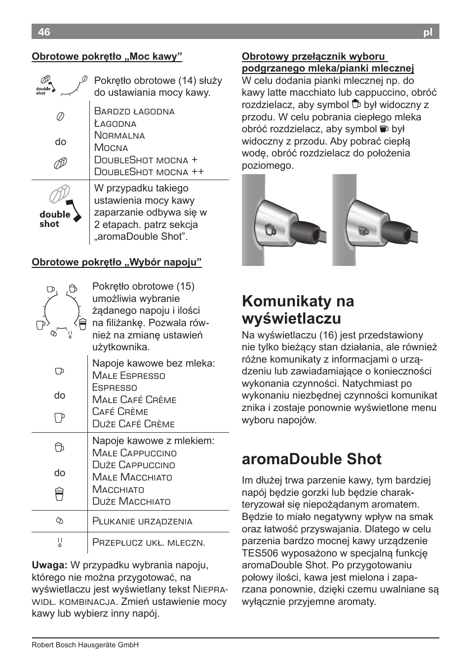 Komunikaty na wyświetlaczu, Aromadouble shot | Bosch TES50621RW VeroCafe LattePro Machine à café Expresso automatique Titanium User Manual | Page 50 / 134