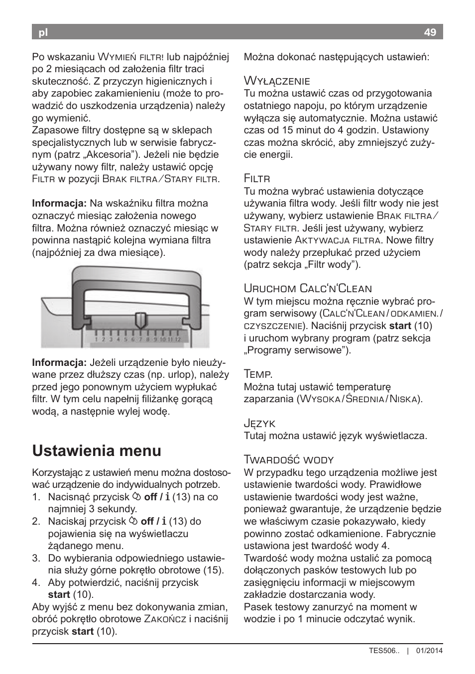 Ustawienia menu, Wyłączenie, Filtr | Uruchom calc‘n‘clean, Temp, Język, Twardość wody | Bosch TES50621RW VeroCafe LattePro Machine à café Expresso automatique Titanium User Manual | Page 53 / 134