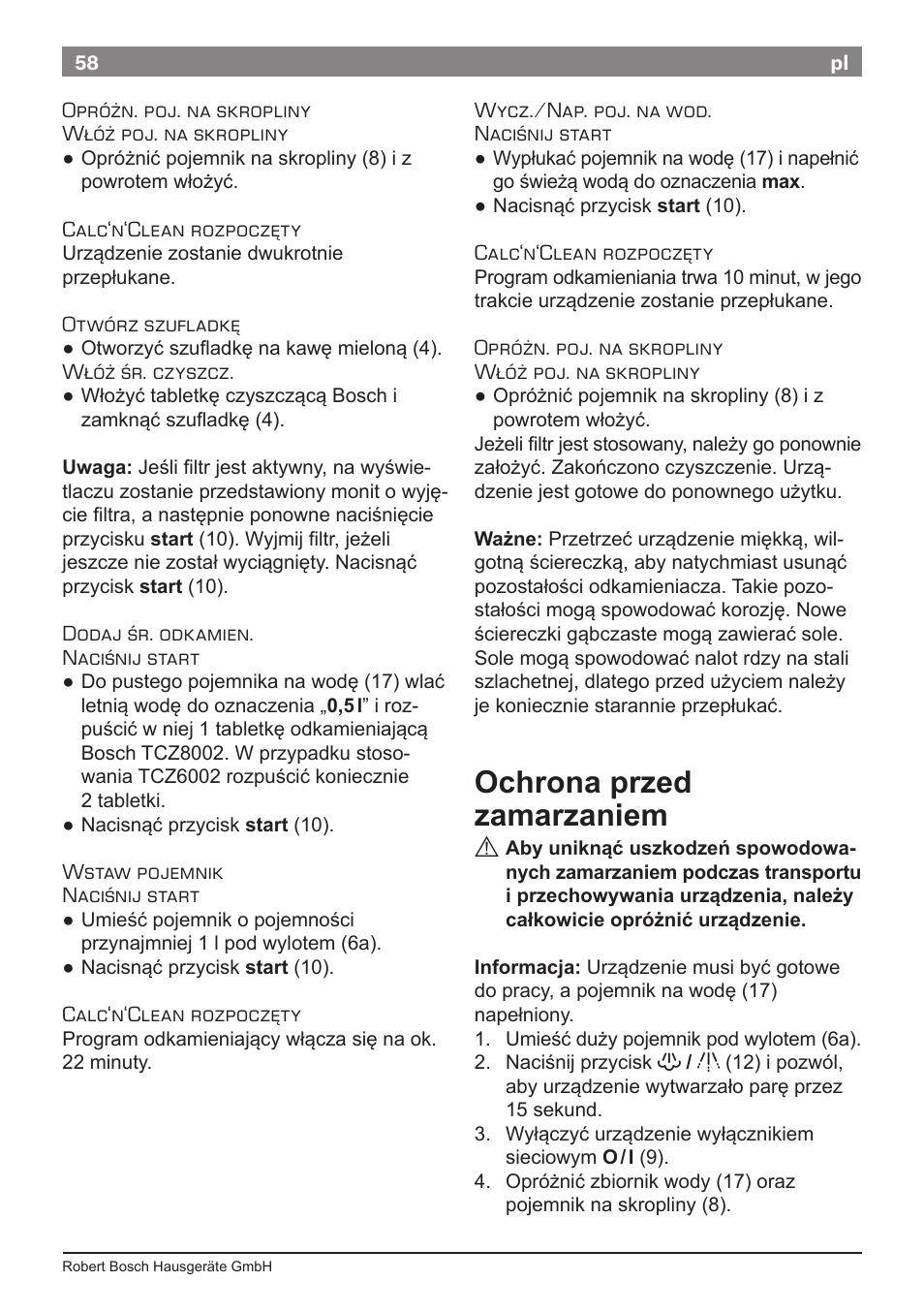 Ochrona przed zamarzaniem | Bosch TES50621RW VeroCafe LattePro Machine à café Expresso automatique Titanium User Manual | Page 62 / 134