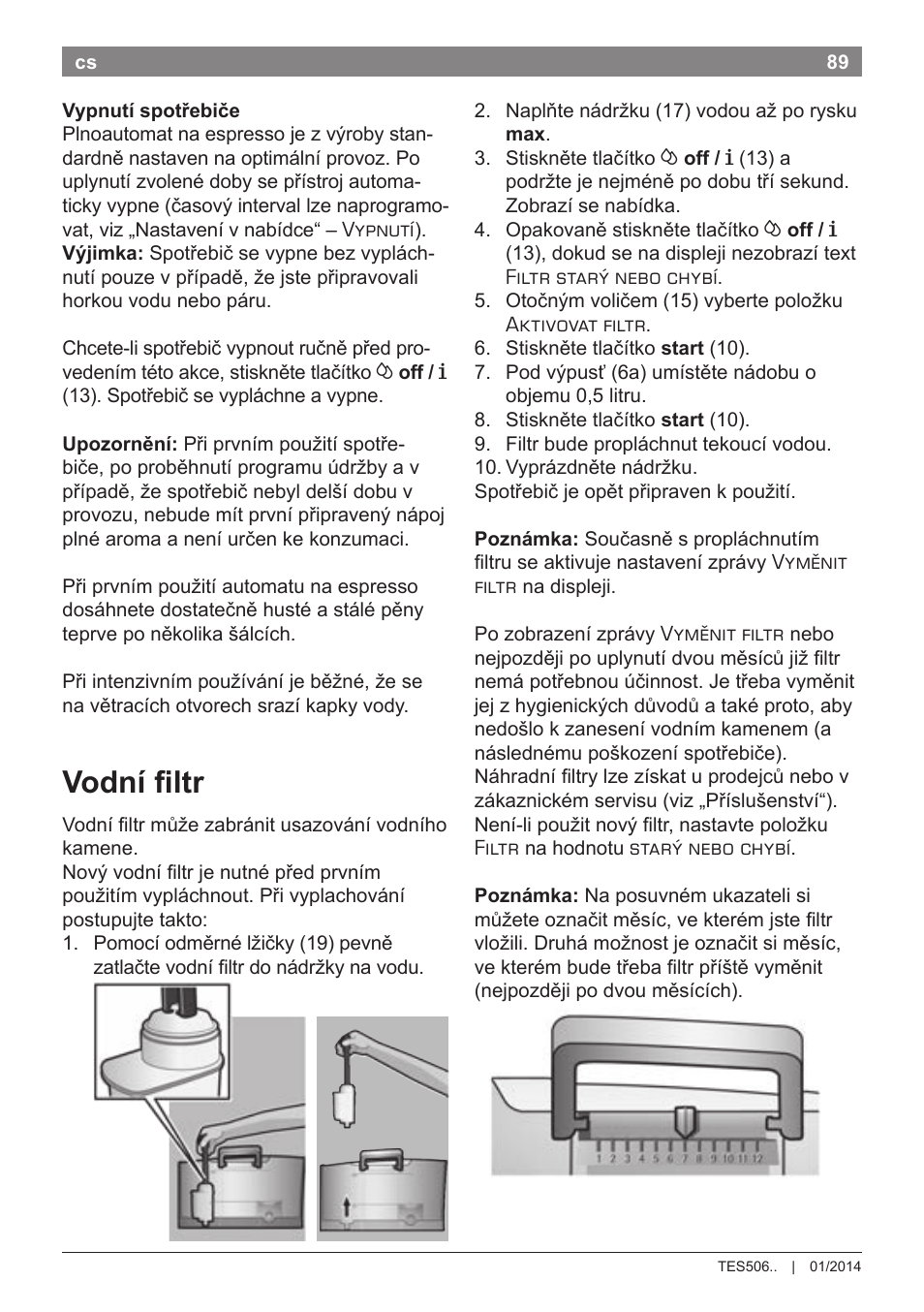 Vodní filtr | Bosch TES50621RW VeroCafe LattePro Machine à café Expresso automatique Titanium User Manual | Page 93 / 134
