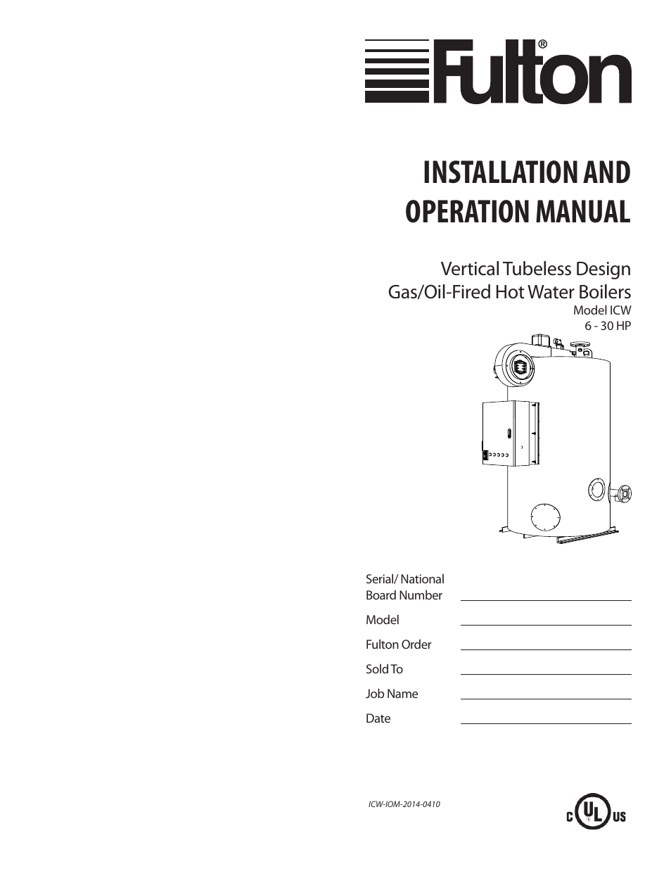 Fulton Classic ICX or FB-F Vertical Tubeless Boilers (Hot Water), Gas_Oil Fired User Manual | 52 pages