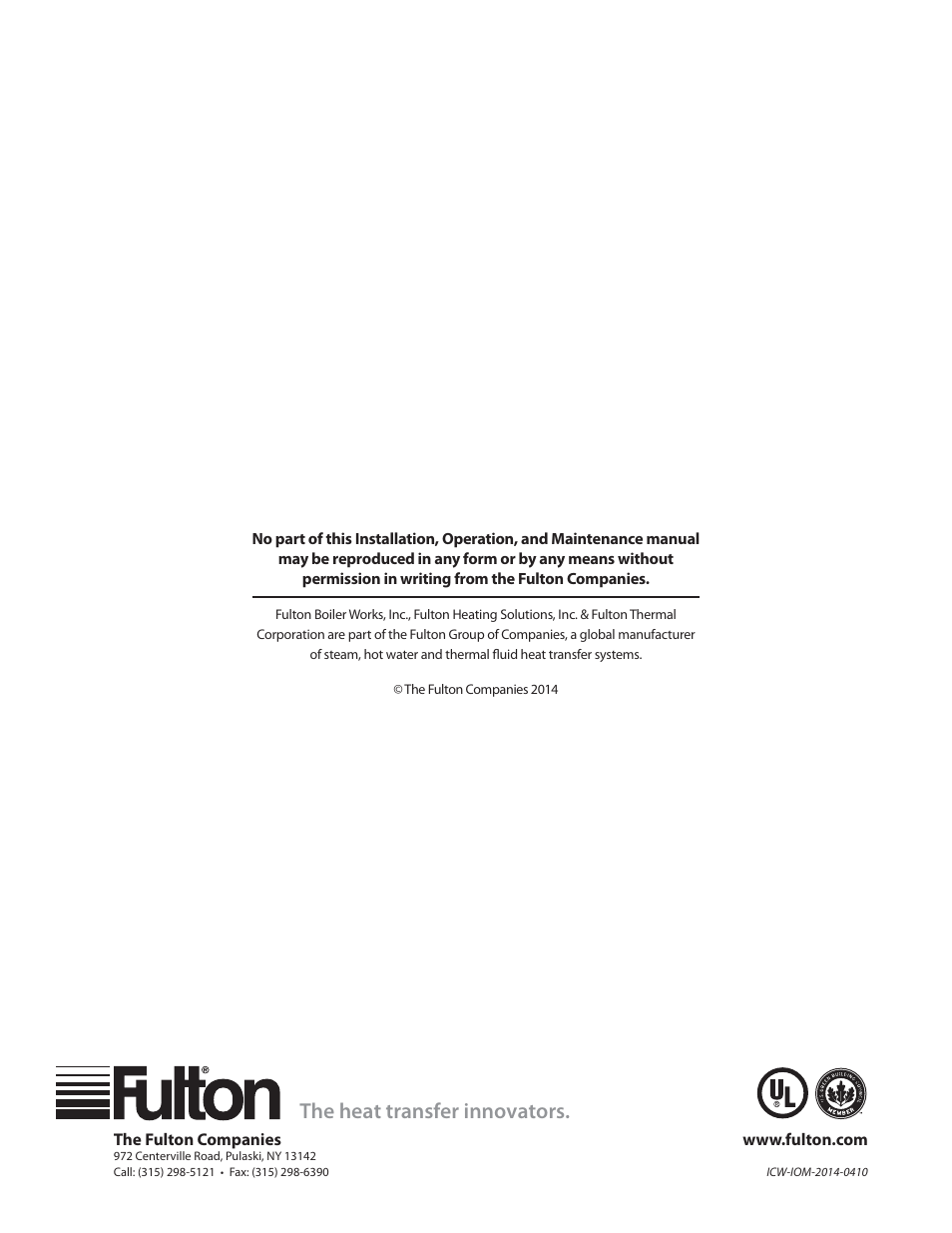 The heat transfer innovators | Fulton Classic ICX or FB-F Vertical Tubeless Boilers (Hot Water), Gas_Oil Fired User Manual | Page 52 / 52