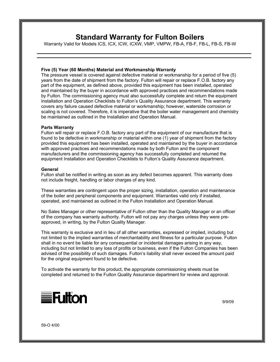 Standard warranty for fulton boilers | Fulton Classic ICX or FB-F Vertical Tubeless Boilers (Steam) Oil Fired User Manual | Page 71 / 76