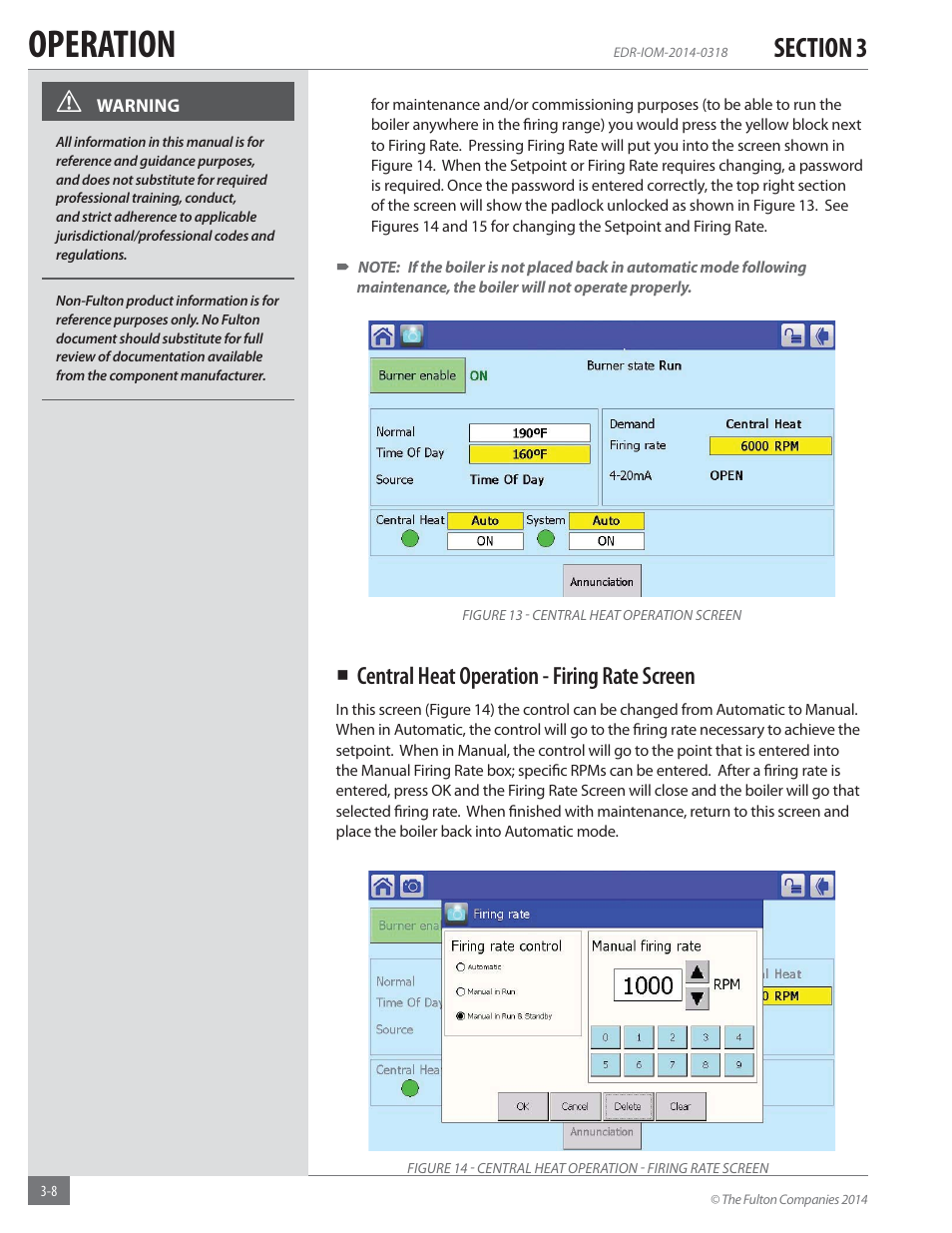 Operation, Central heat operation - firing rate screen | Fulton Endura (EDR) Condensing Hydronic Boiler User Manual | Page 42 / 68