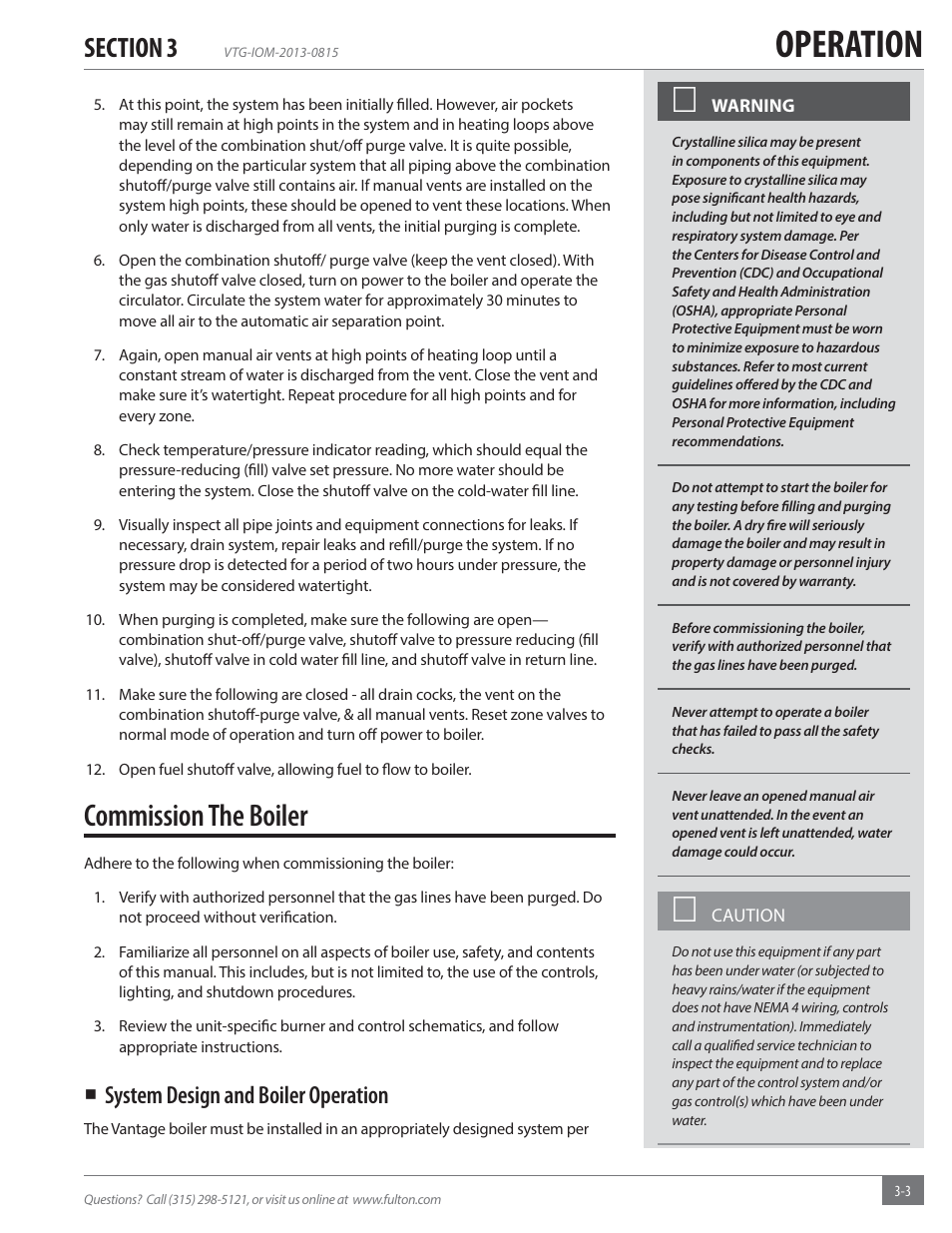 Operation, Commission the boiler, System design and boiler operation | Fulton Vantage (VTG) Fully Condensing Hydronic Boiler User Manual | Page 39 / 96