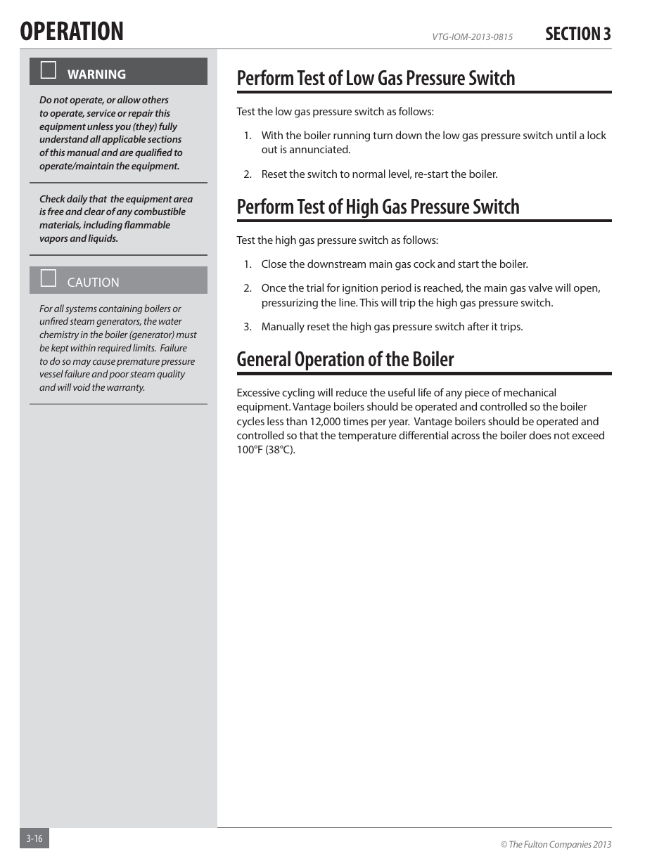 Operation, Perform test of low gas pressure switch, Perform test of high gas pressure switch | General operation of the boiler | Fulton Vantage (VTG) Fully Condensing Hydronic Boiler User Manual | Page 52 / 96