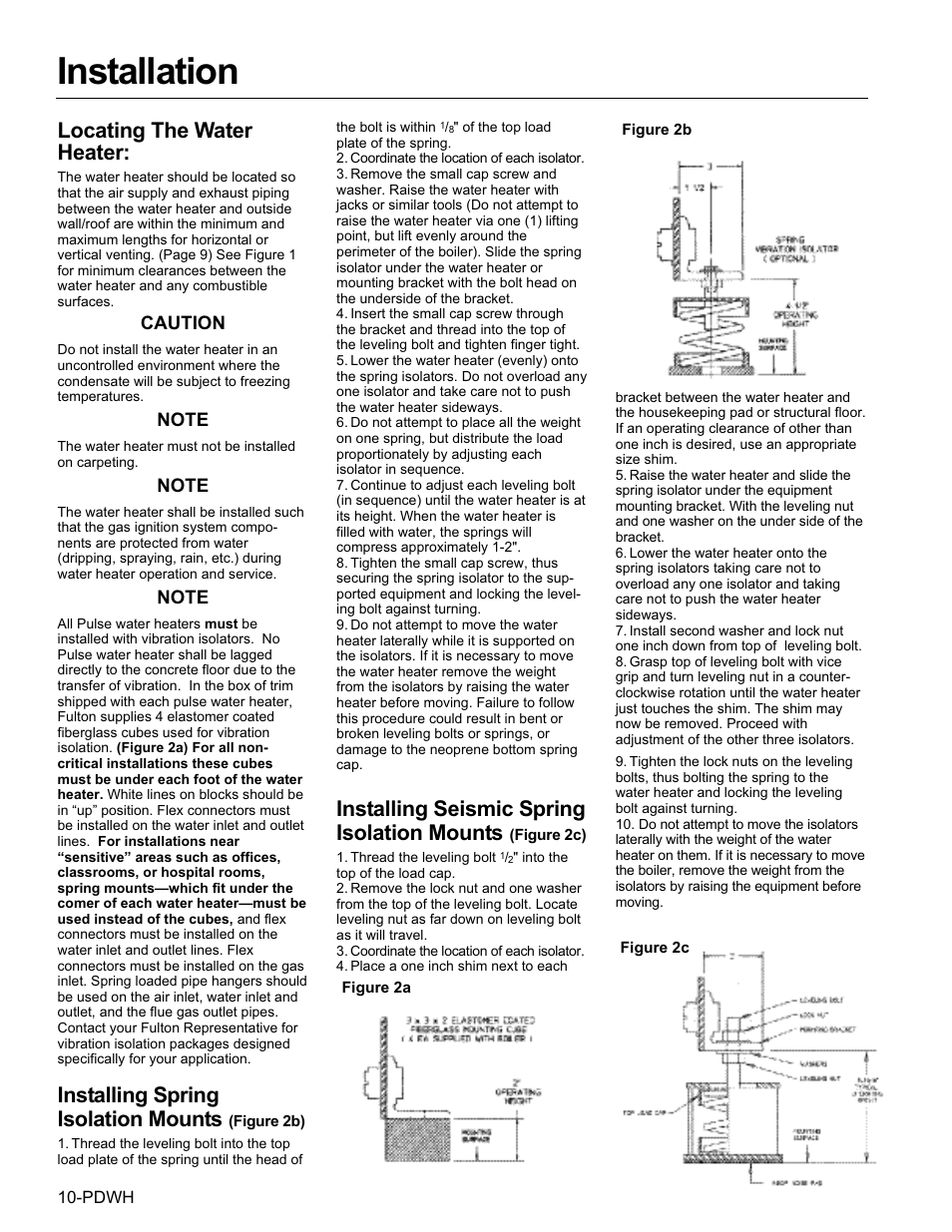 Installation, Locating the water heater, Installing spring isolation mounts | Installing seismic spring isolation mounts | Fulton Pulse DWH (PDWH) Domestic Water Heater User Manual | Page 12 / 50