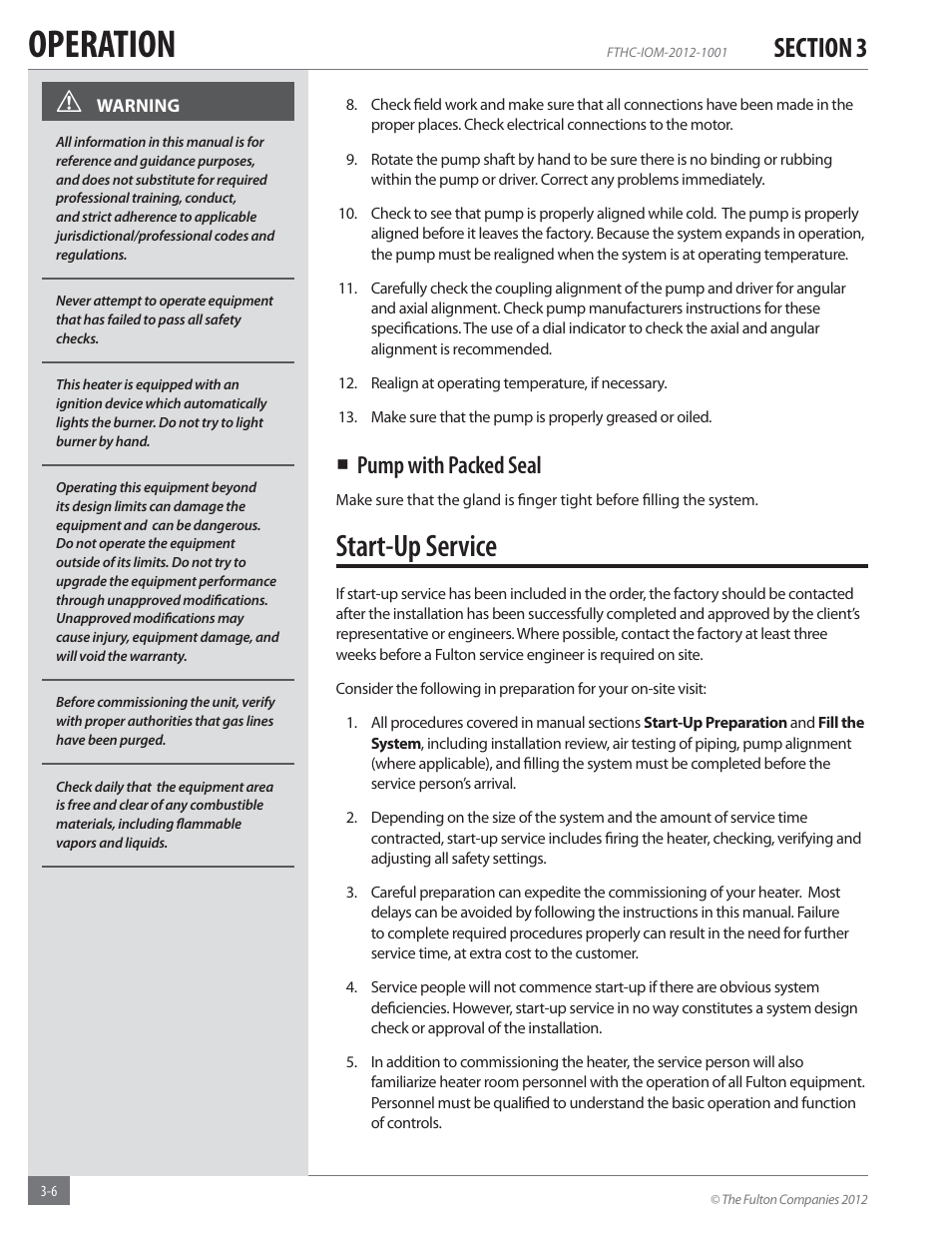 Operation, Start-up service, Pump with packed seal | Fulton Alliance (FT-HC) Horizontal Coil Thermal Fluid (hot oil) Heater User Manual | Page 42 / 88