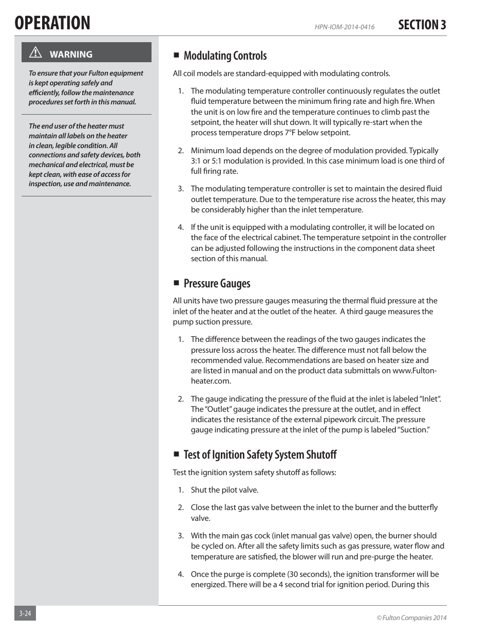 Operation, Modulating controls, Pressure gauges | Test of ignition safety system shutoﬀ | Fulton Hopkins (HPN) Horizontal Coil Thermal Fluid (hot oil) Heater User Manual | Page 56 / 84