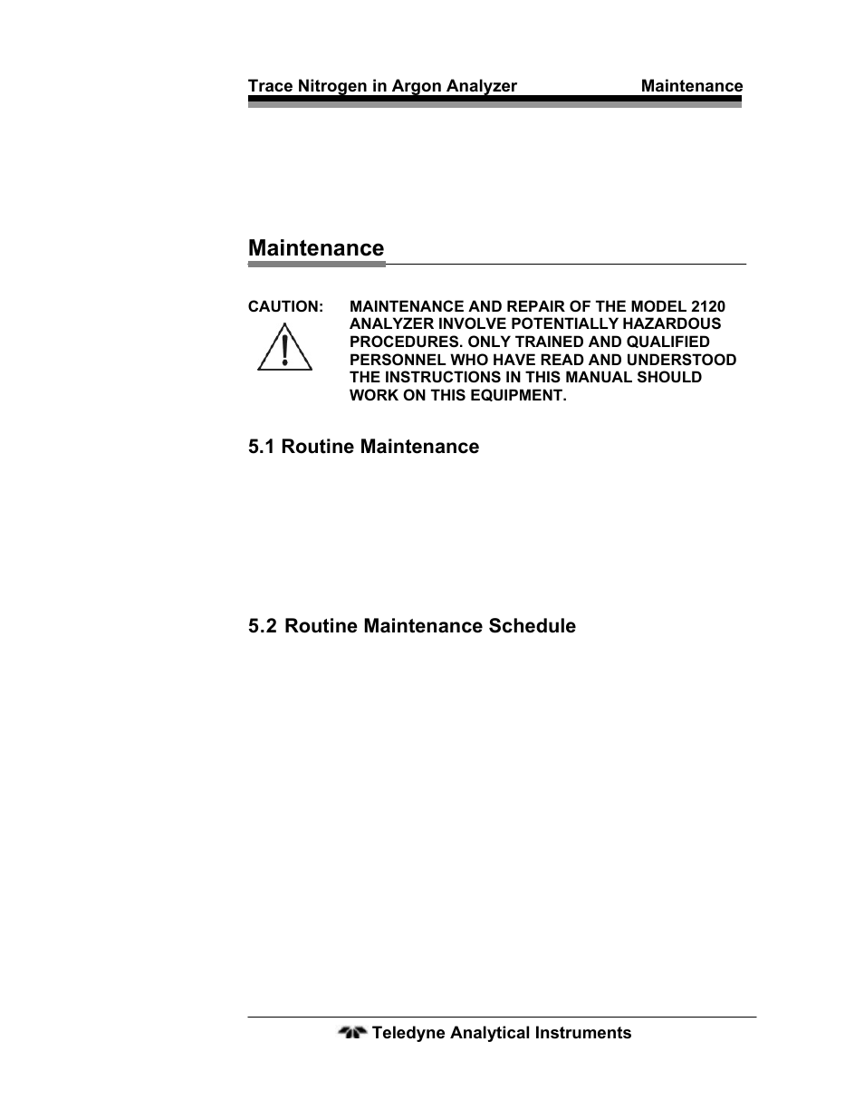 1 routine maintenance, 2 routine maintenance schedule, Maintenance | 1 routine maintenance 37, 2 routine maintenance schedule 37 | Teledyne 2120 - Trace Nitrogen in Argon Analyzer User Manual | Page 47 / 66