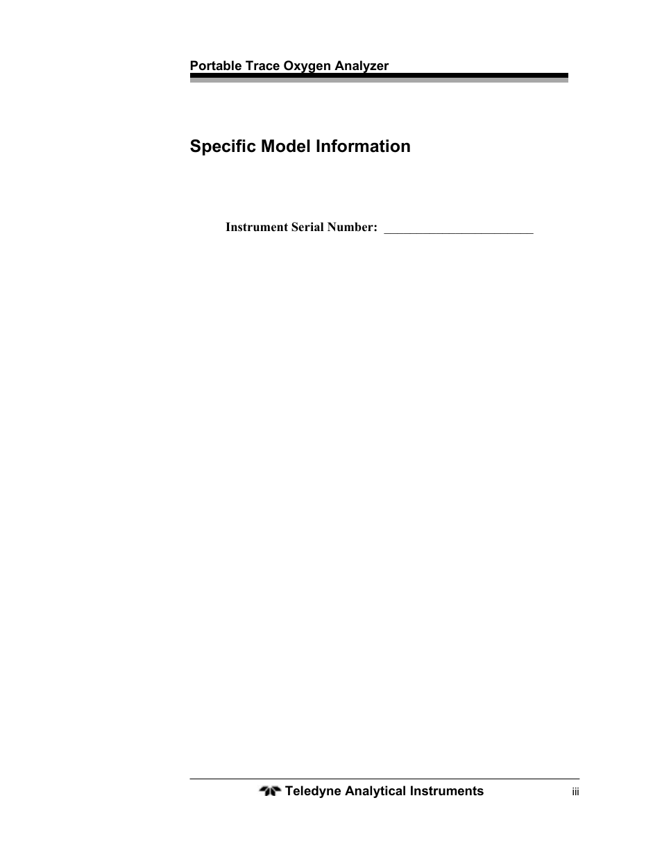 Specific model information | Teledyne 3110 – Portable Trace/Percent Oxygen Analyzer, unapproved version User Manual | Page 3 / 52