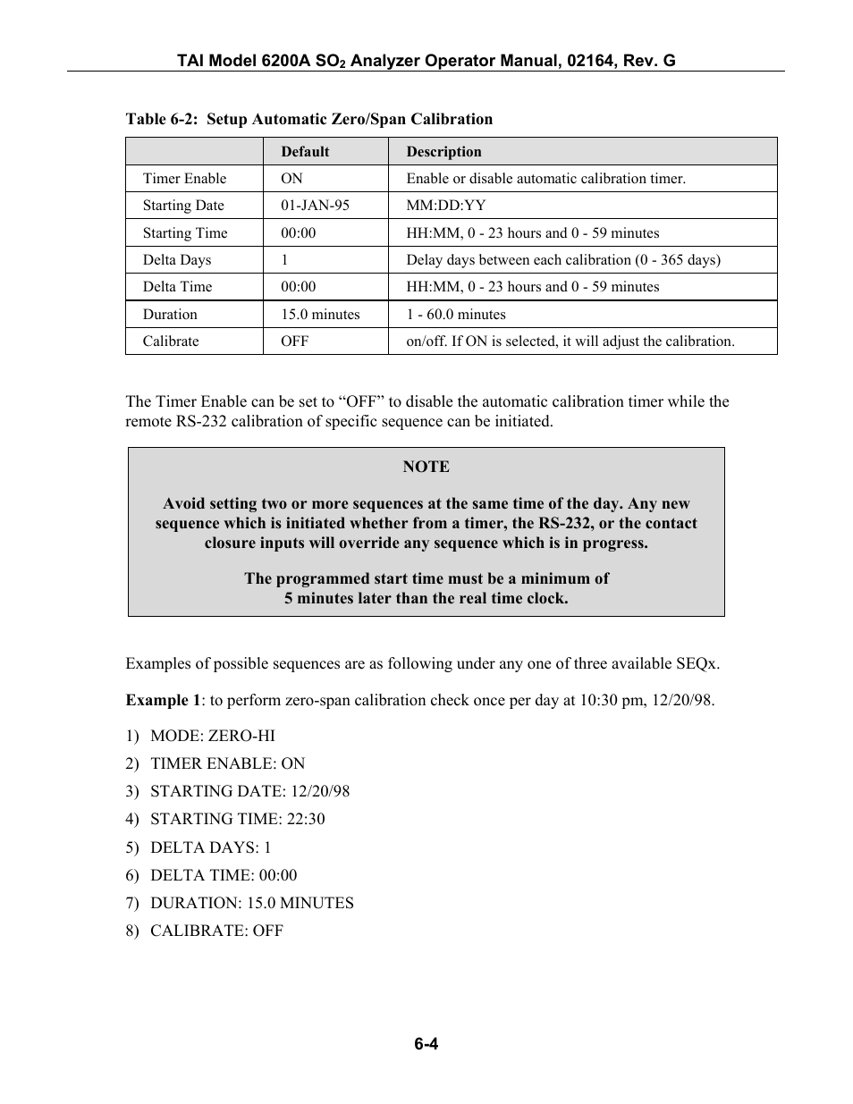 Able, 2: s, Etup | Utomatic, Alibration, Setup described in table 6-2 operation of | Teledyne 6200A - Sulfides analyzer User Manual | Page 85 / 206