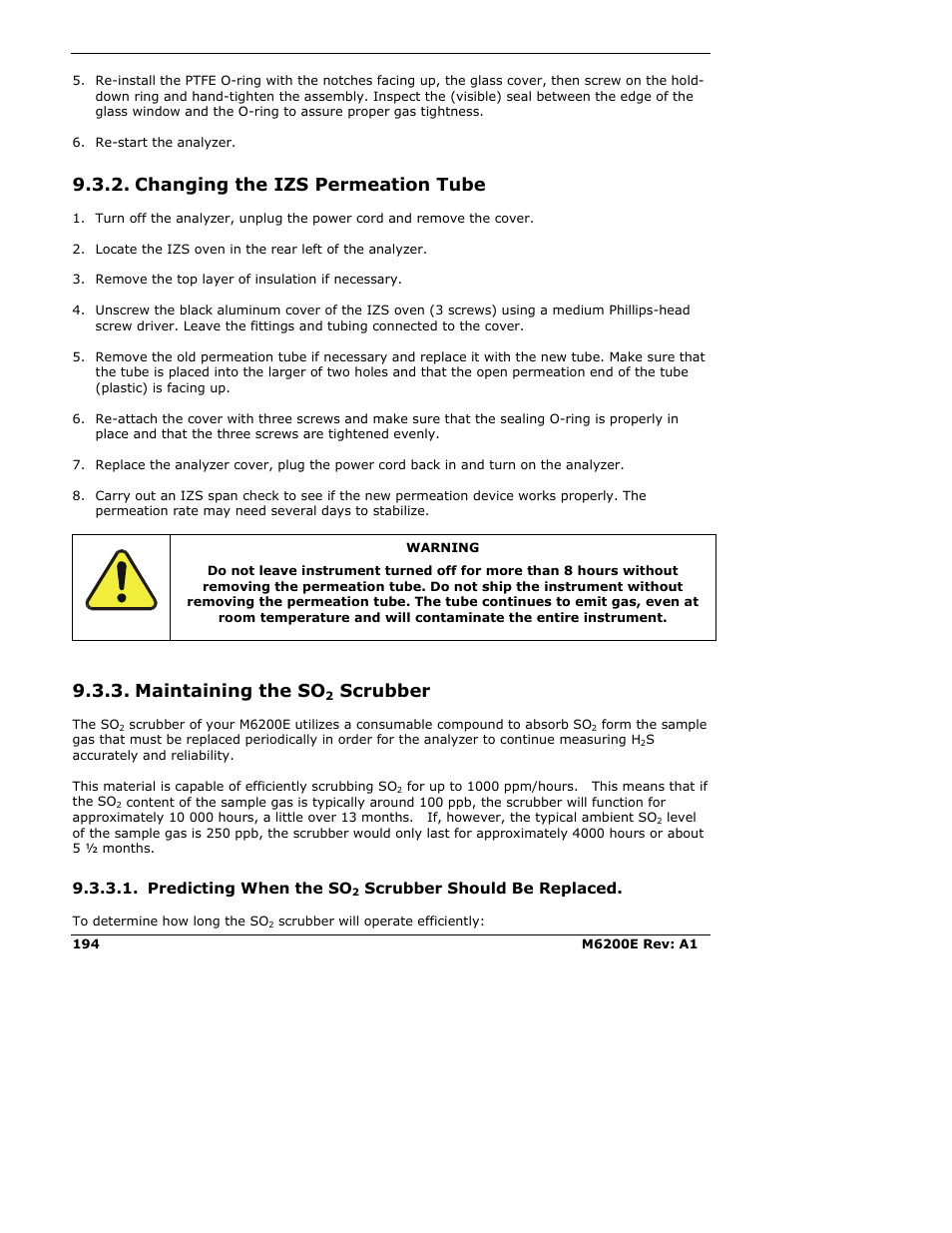 Changing the izs permeation tube, Maintaining the so2 scrubber, Maintaining the so | Scrubber, Predicting when the so, Scrubber should be replaced | Teledyne 6200E - Sulfides Analyzer User Manual | Page 194 / 306