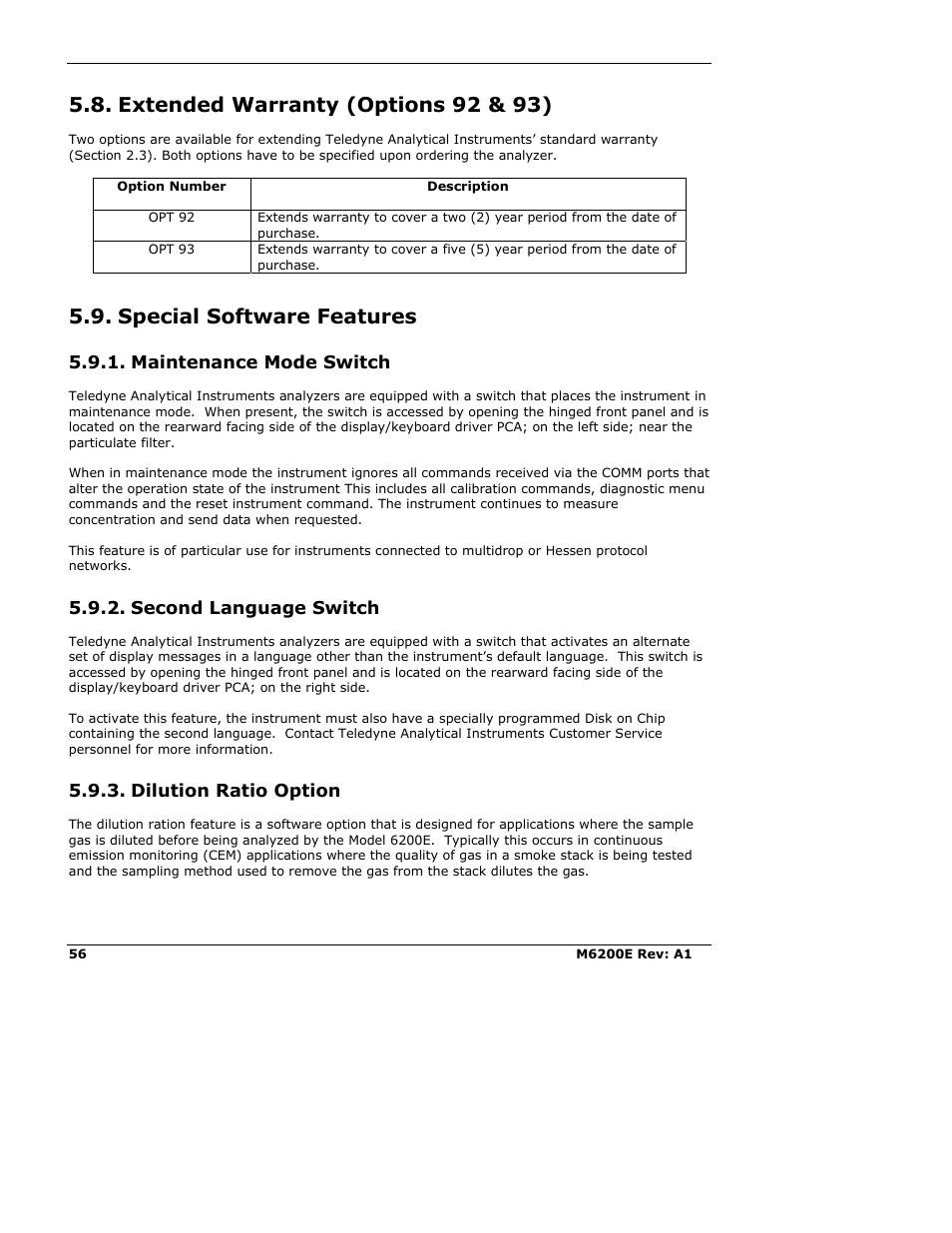 Extended warranty (options 92 & 93), Special software features, Maintenance mode switch | Second language switch, Dilution ratio option | Teledyne 6200E - Sulfides Analyzer User Manual | Page 56 / 306