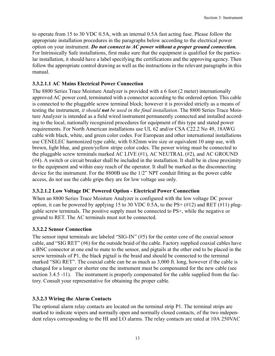 1 ac mains electrical power connection, 2 low voltage dc powered option - electric, 2 sensor connection | 3 wiring the alarm contacts | Teledyne 8800A/8800B - Panel / Wall mount trace moisture analyzer User Manual | Page 20 / 72