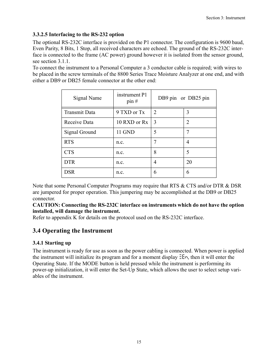 5 interfacing to the rs-232 option, 4 operating the instrument, 1 starting up | Teledyne 8800A/8800B - Panel / Wall mount trace moisture analyzer User Manual | Page 22 / 72