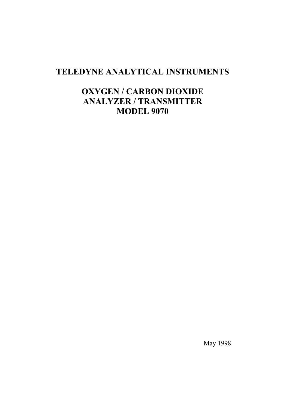 Teledyne 9070 - O2 and CO2 Food package analyzer (preliminary) User Manual | 50 pages