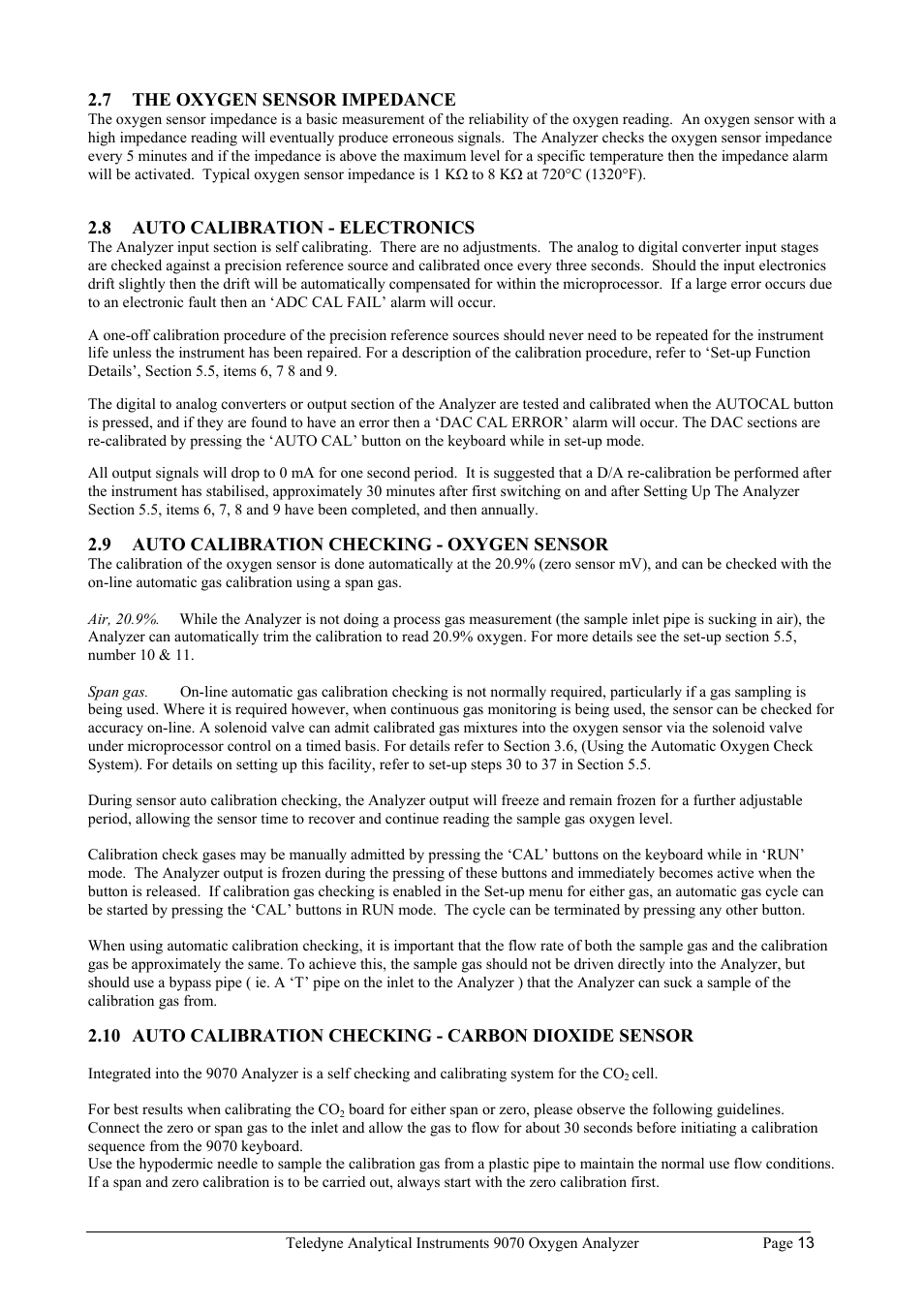 7 the oxygen sensor impedance, 8 auto calibration - electronics, 9 auto calibration checking - oxygen sensor | Teledyne 9070 - O2 and CO2 Food package analyzer (preliminary) User Manual | Page 13 / 50