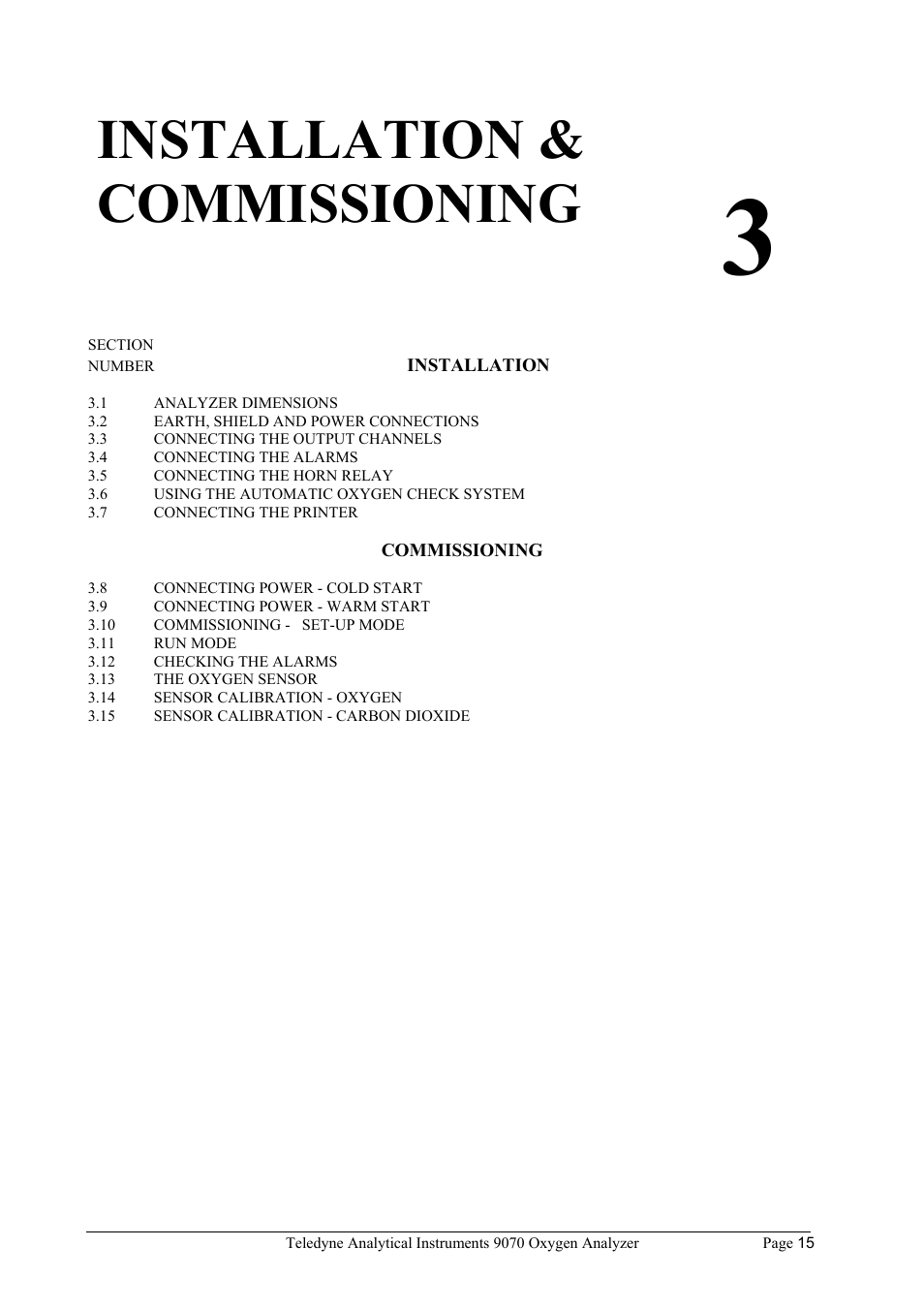 Installation & commissioning | Teledyne 9070 - O2 and CO2 Food package analyzer (preliminary) User Manual | Page 15 / 50