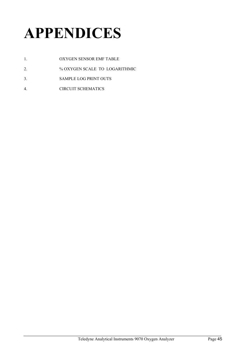 Appendices | Teledyne 9070 - O2 and CO2 Food package analyzer (preliminary) User Manual | Page 45 / 50