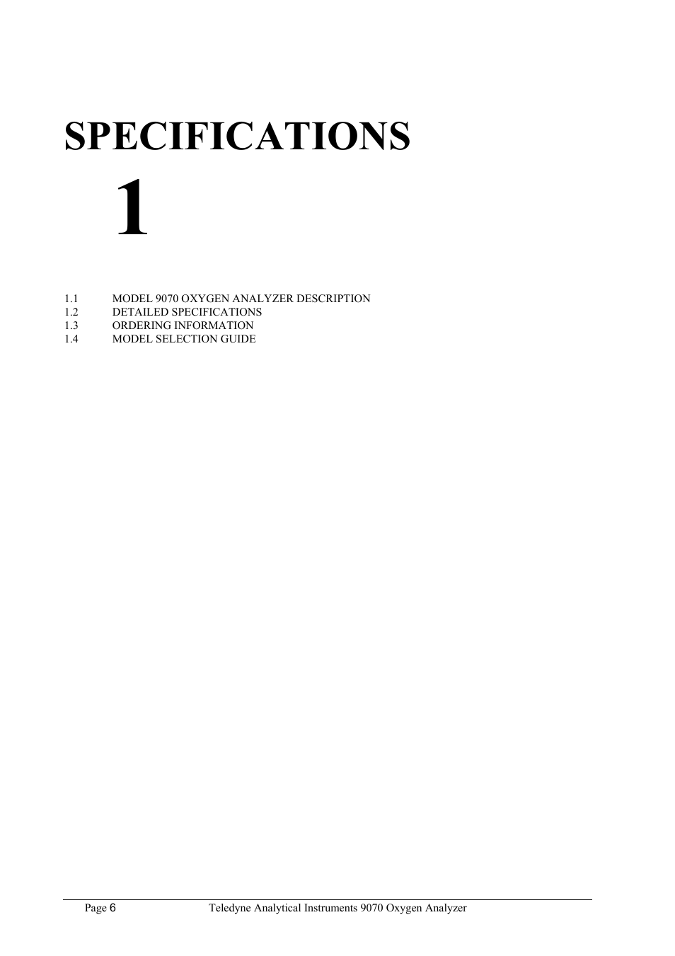 Specifications | Teledyne 9070 - O2 and CO2 Food package analyzer (preliminary) User Manual | Page 6 / 50
