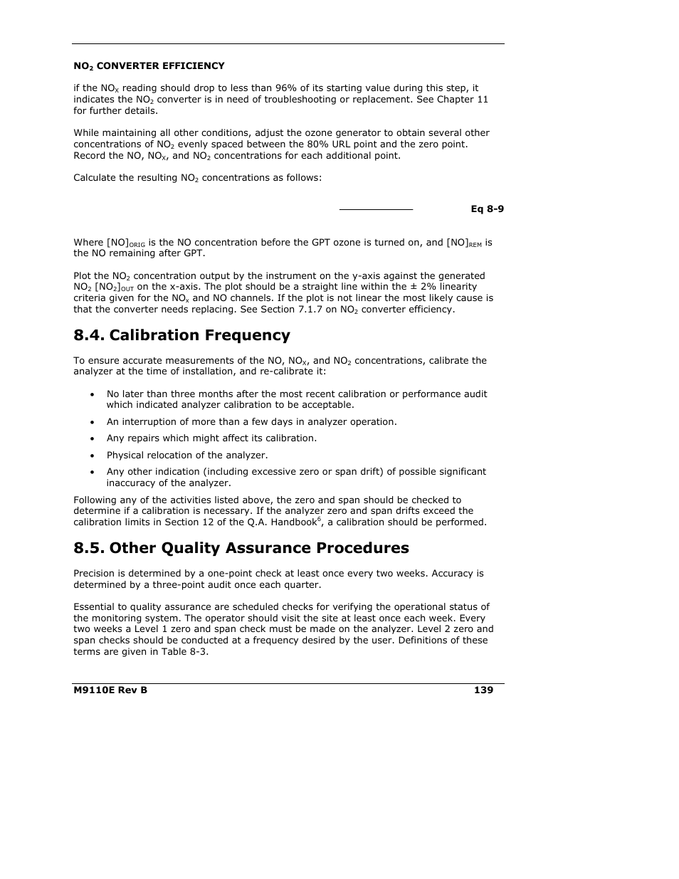 Calibration frequency, Other quality assurance procedures | Teledyne 9110E - Nitrogen Oxides Analyzer User Manual | Page 153 / 280