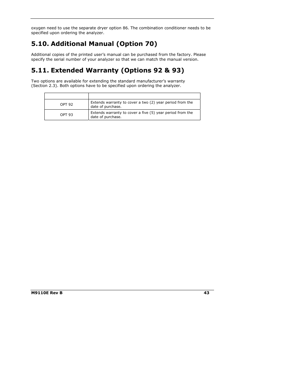 Additional manual (option 70), Extended warranty (options 92 & 93) | Teledyne 9110E - Nitrogen Oxides Analyzer User Manual | Page 57 / 280