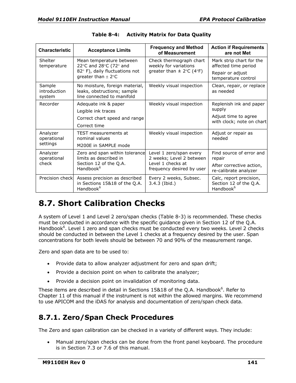 Short calibration checks, Zero/span check procedures, Table 8-4 | Activity matrix for data quality | Teledyne 9110EH - Nitrogen Oxides Analyzer User Manual | Page 155 / 279