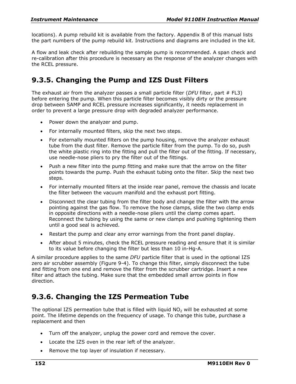 Changing the pump and izs dust filters, Changing the izs permeation tube | Teledyne 9110EH - Nitrogen Oxides Analyzer User Manual | Page 166 / 279