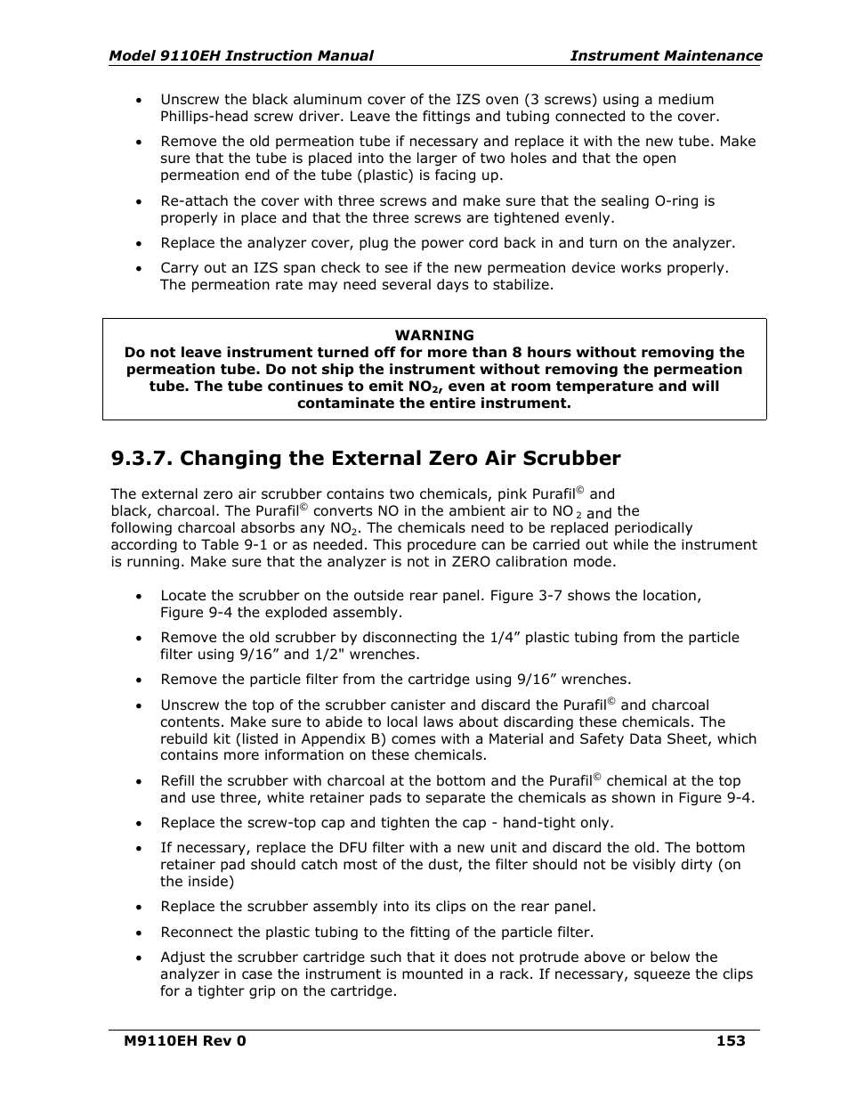 Changing the external zero air scrubber | Teledyne 9110EH - Nitrogen Oxides Analyzer User Manual | Page 167 / 279