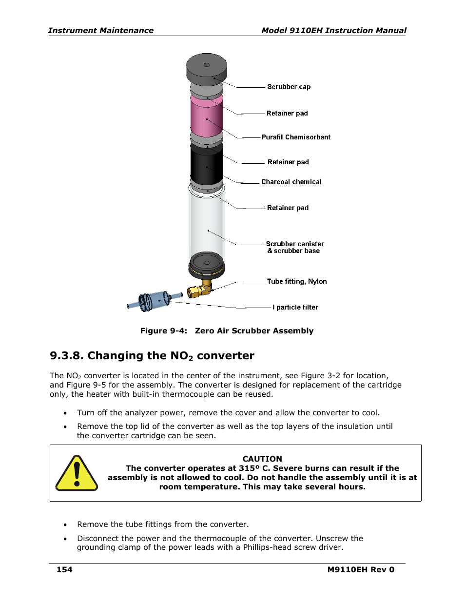 Changing the no2 converter, Changing the no, Converter | Figure 9-4, Zero air scrubber assembly, Figure 9-4 the exploded assembly, Emicals as shown in figure 9-4 | Teledyne 9110EH - Nitrogen Oxides Analyzer User Manual | Page 168 / 279