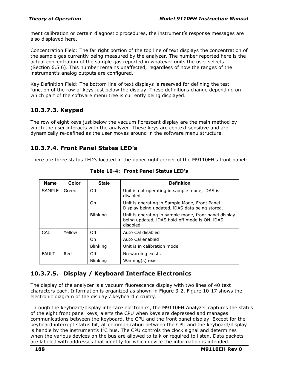 Keypad, Front panel states led’s, Display / keyboard interface electronics | Table 10-4, Front panel status led’s | Teledyne 9110EH - Nitrogen Oxides Analyzer User Manual | Page 202 / 279