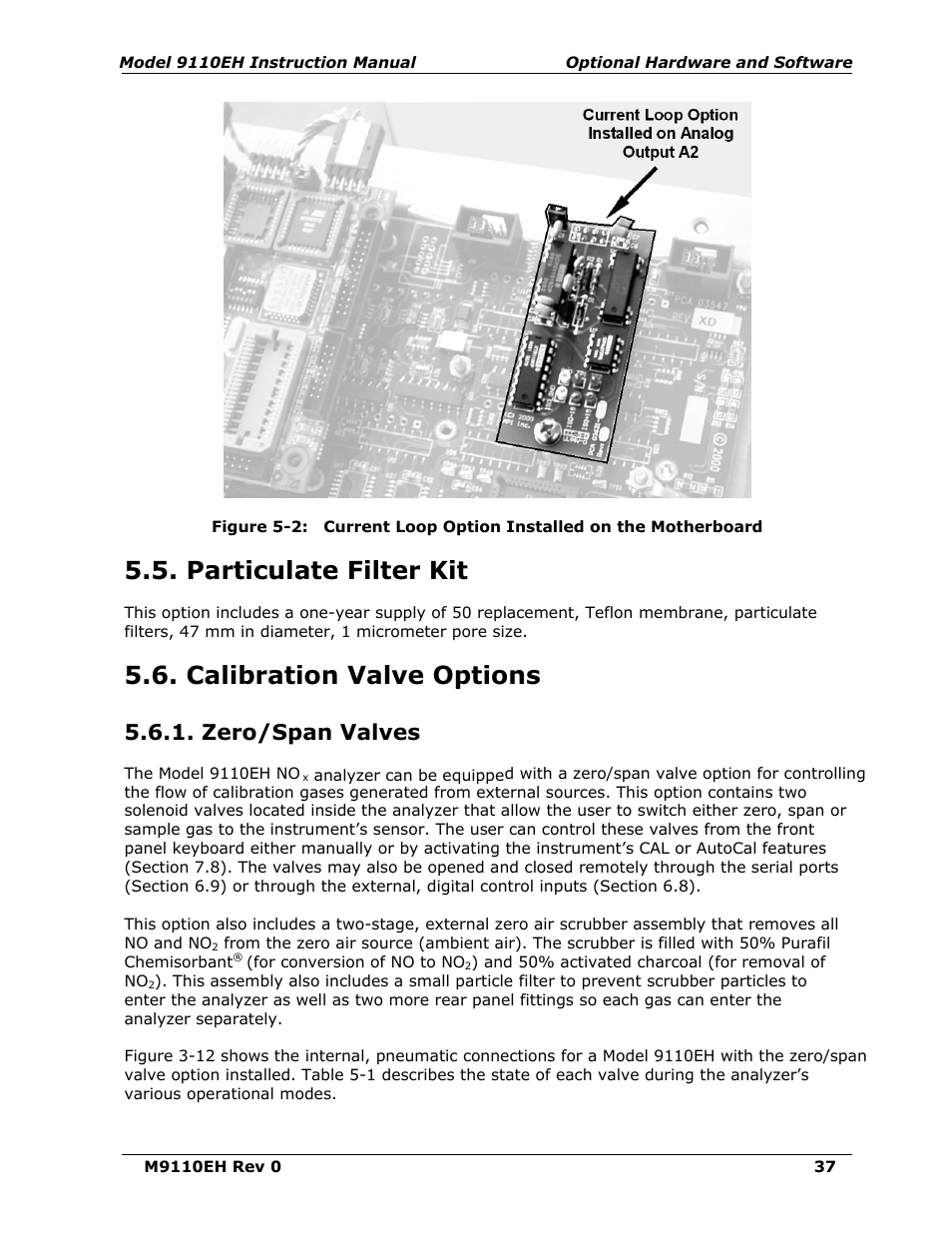 Particulate filter kit (option 42a), Calibration valve options, Zero/span valves (option 50) | Figure 5-2, Current loop option installed on the motherboard, Particulate filter kit, Zero/span valves | Teledyne 9110EH - Nitrogen Oxides Analyzer User Manual | Page 51 / 279