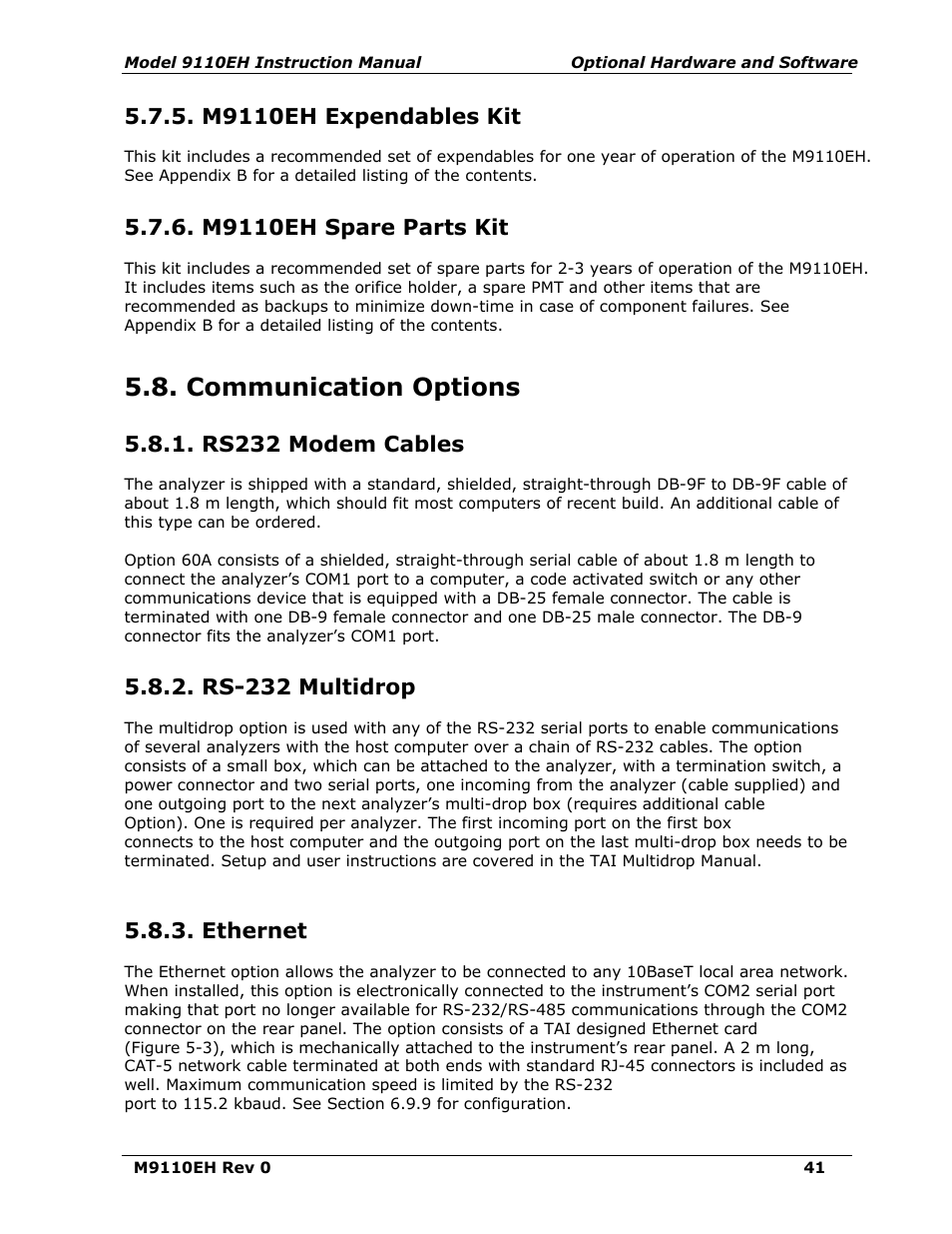 M200e expendables kit (option 42), M200e spare parts kit (option 43), Communication options | Rs232 modem cables (options 60 and 60a), Rs-232 multidrop (option 62), Ethernet (option 63), M9110eh expendables kit (option 42), M9110eh spare parts kit (option 43), Ion 5.8, M9110eh expendables kit | Teledyne 9110EH - Nitrogen Oxides Analyzer User Manual | Page 55 / 279