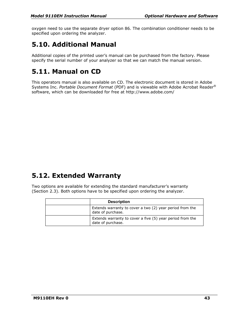 Additional manual (option 70), Manual on cd (option 70a), Extended warranty (options 92 & 93) | Additional manual, Manual on cd, Extended warranty | Teledyne 9110EH - Nitrogen Oxides Analyzer User Manual | Page 57 / 279