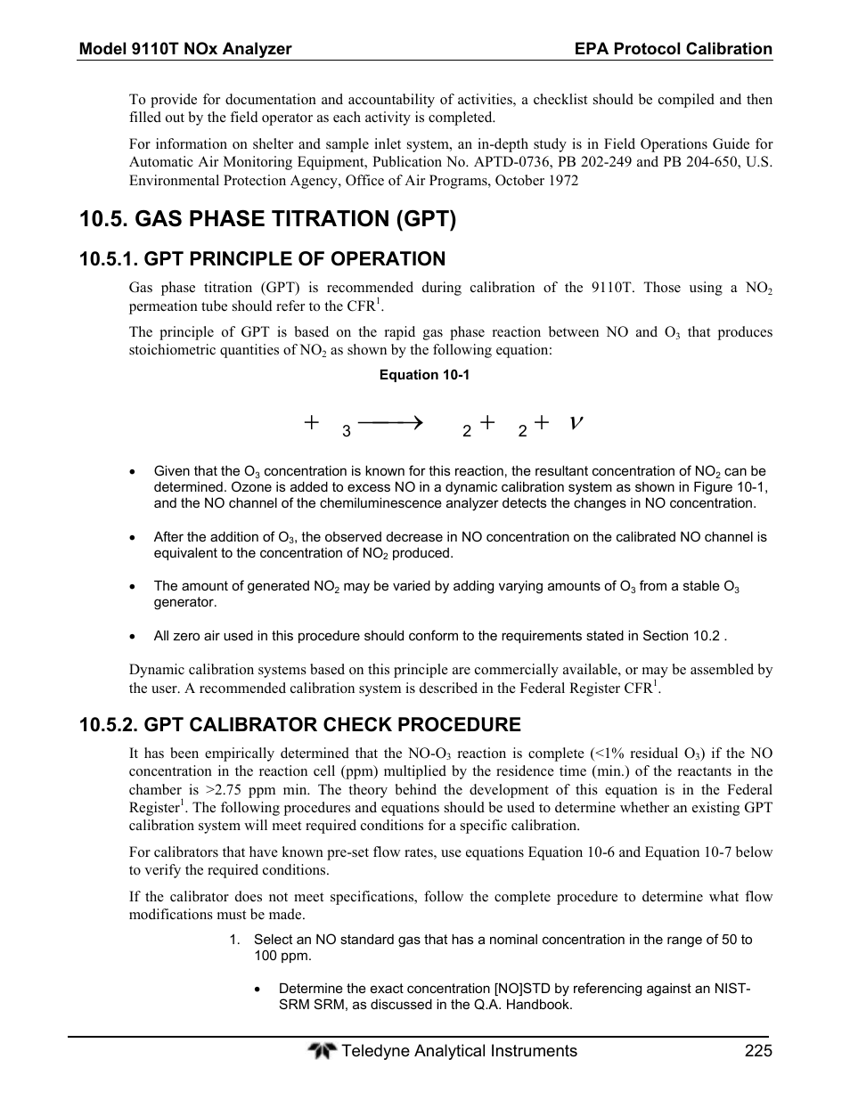 Ho no o no, Gas phase titration (gpt), Gpt principle of operation | Gpt calibrator check procedure | Teledyne 9110T - Nitrogen Oxides Analyzer User Manual | Page 225 / 378